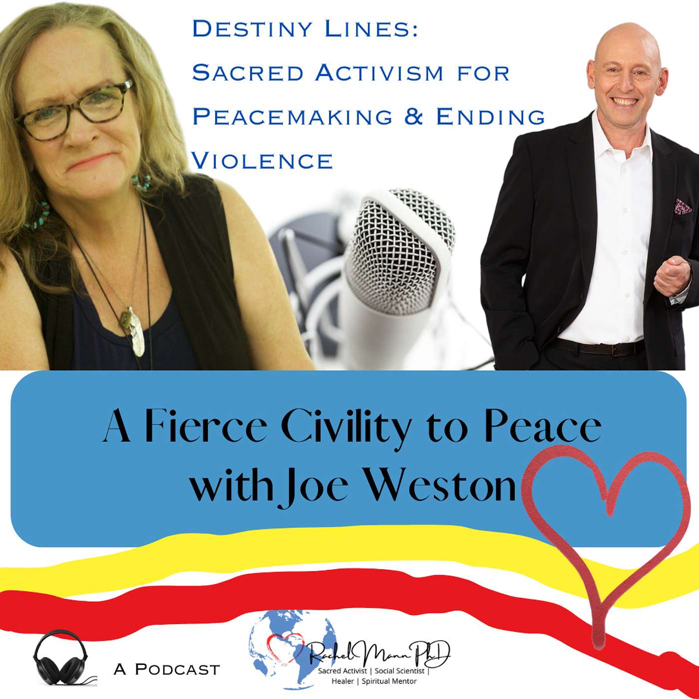 Healing Ourselves & Healing the World in Times of Peril & Promise