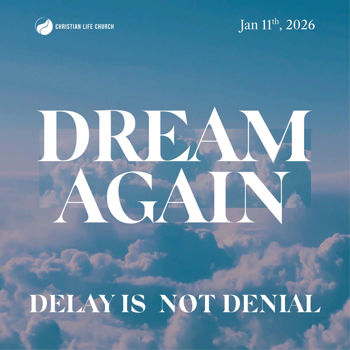 Delay Is Not Denial | Dream Again - Part Two | Sunday Service Delay Is Not Denial | Dream Again - Part Two | Sunday Service