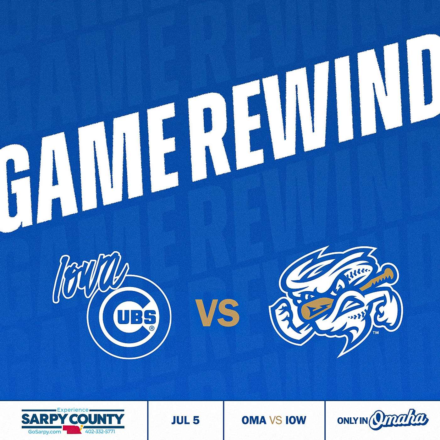 Game Rewind: Omaha vs Iowa | July 5, 2025 episode artwork