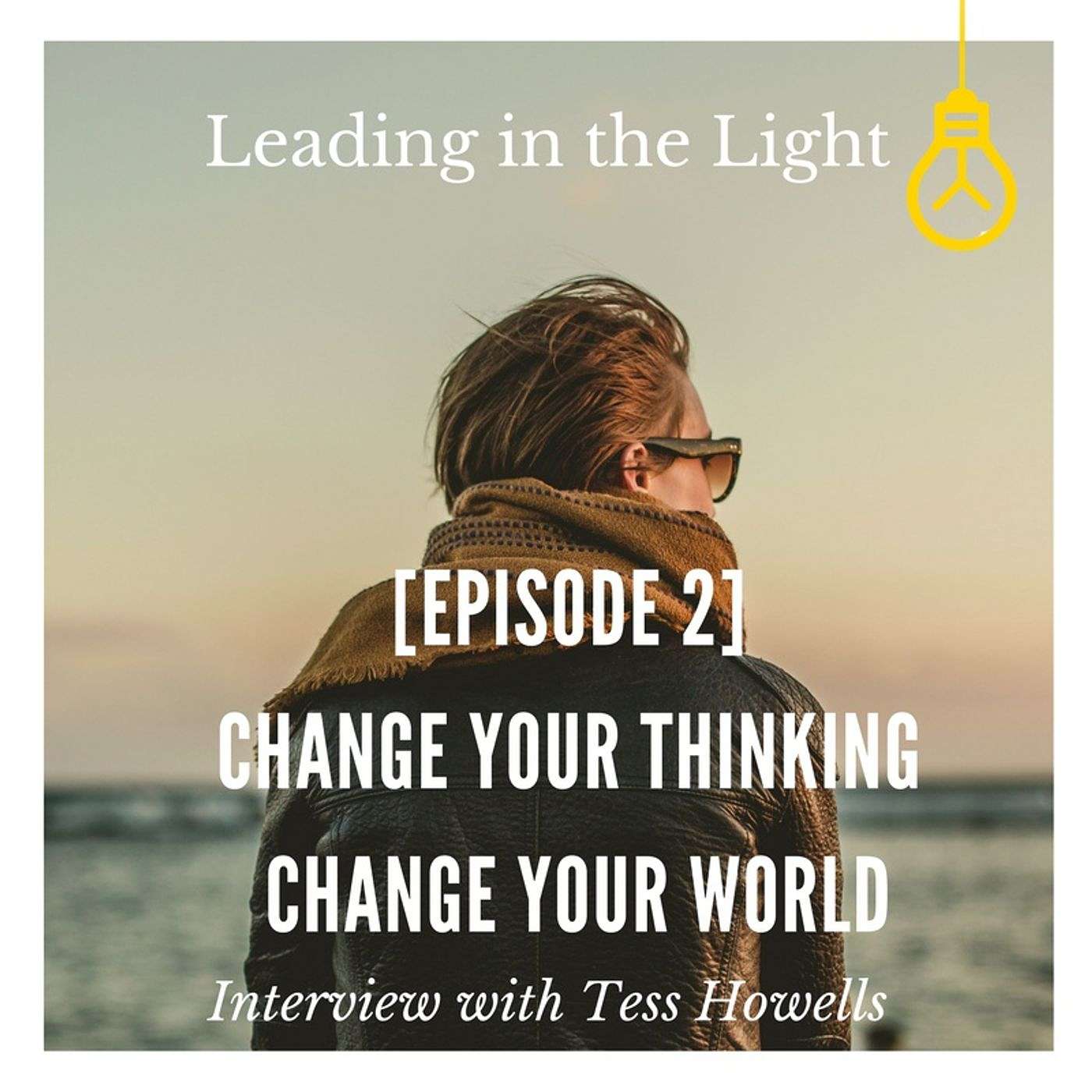 Leading in the Light Podcast