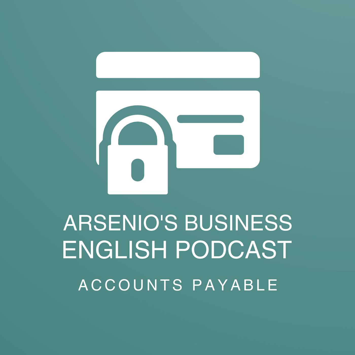 Business English Podcast | Corporate Finance | Accounts Payable episode artwork