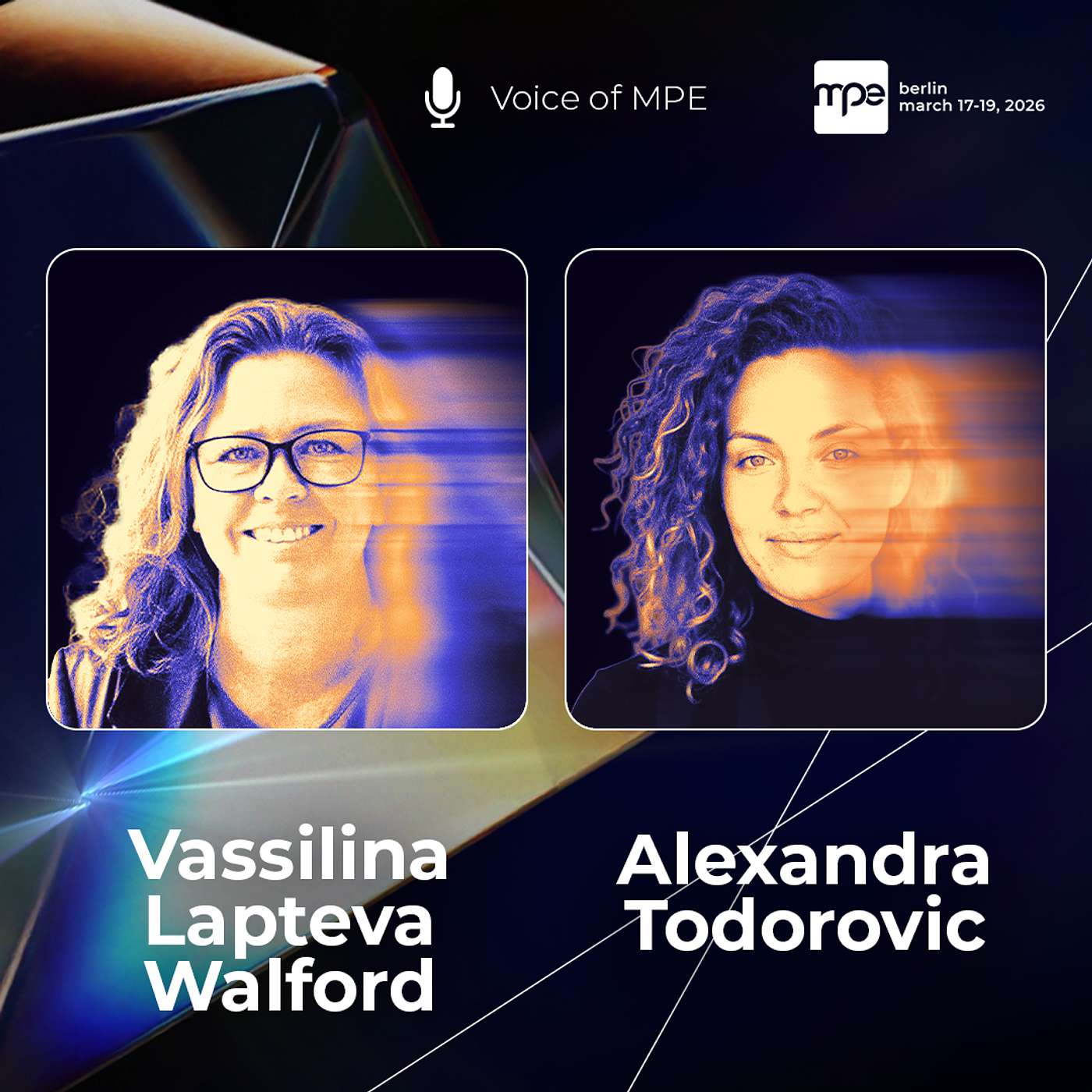 MPE talks with Vassilina Lapteva Walford & Alexandra Todorovic