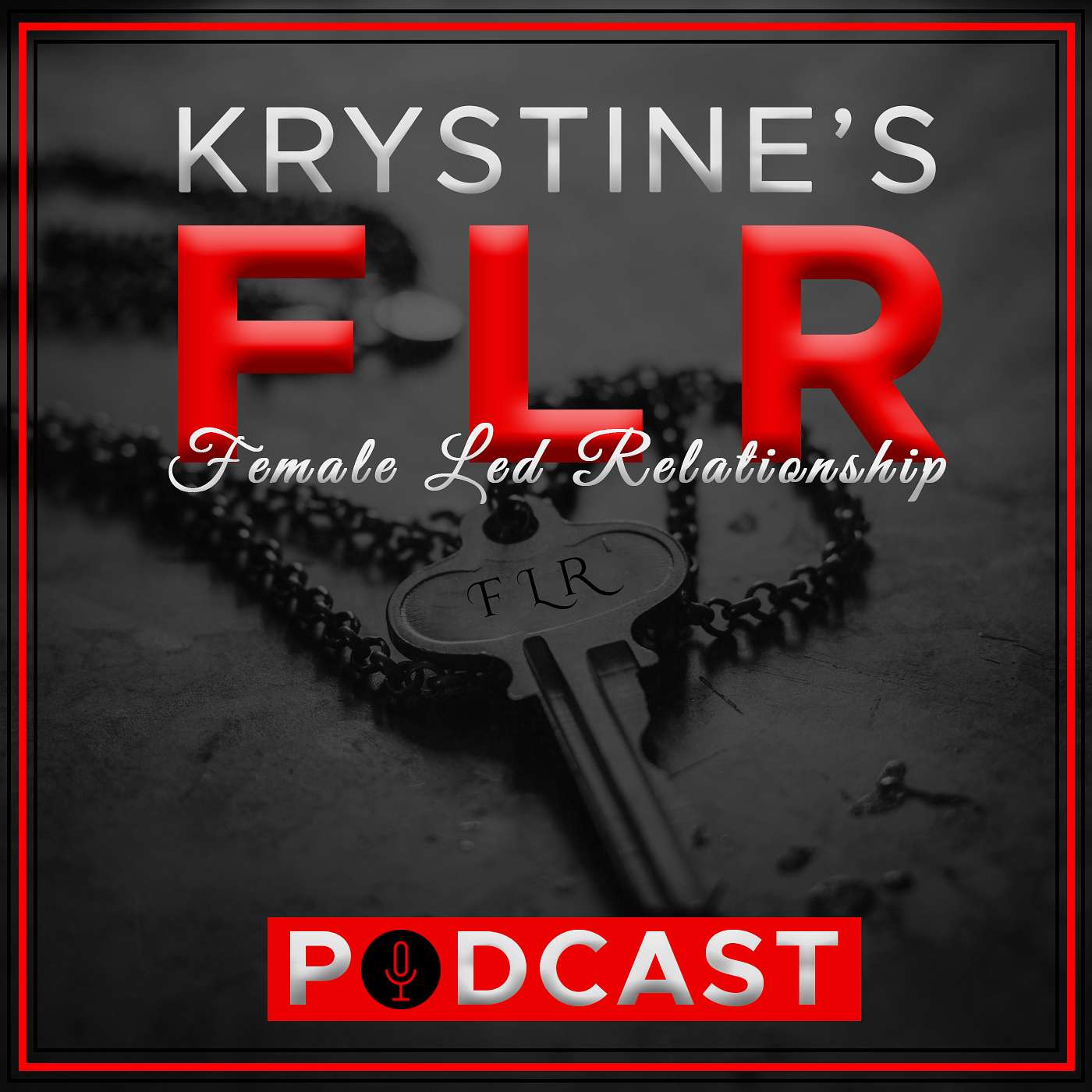 Krystine's FLR Podcast Artwork