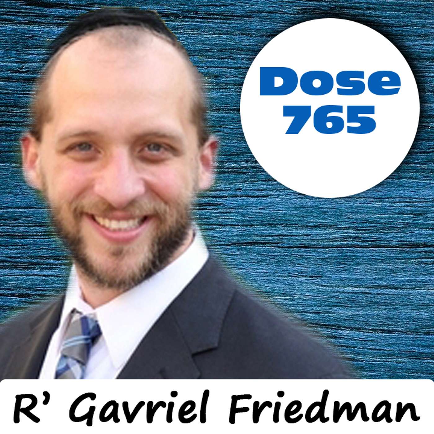 Daily Dose #765: Talk to Hashem? - R' Gavriel Friedman episode artwork