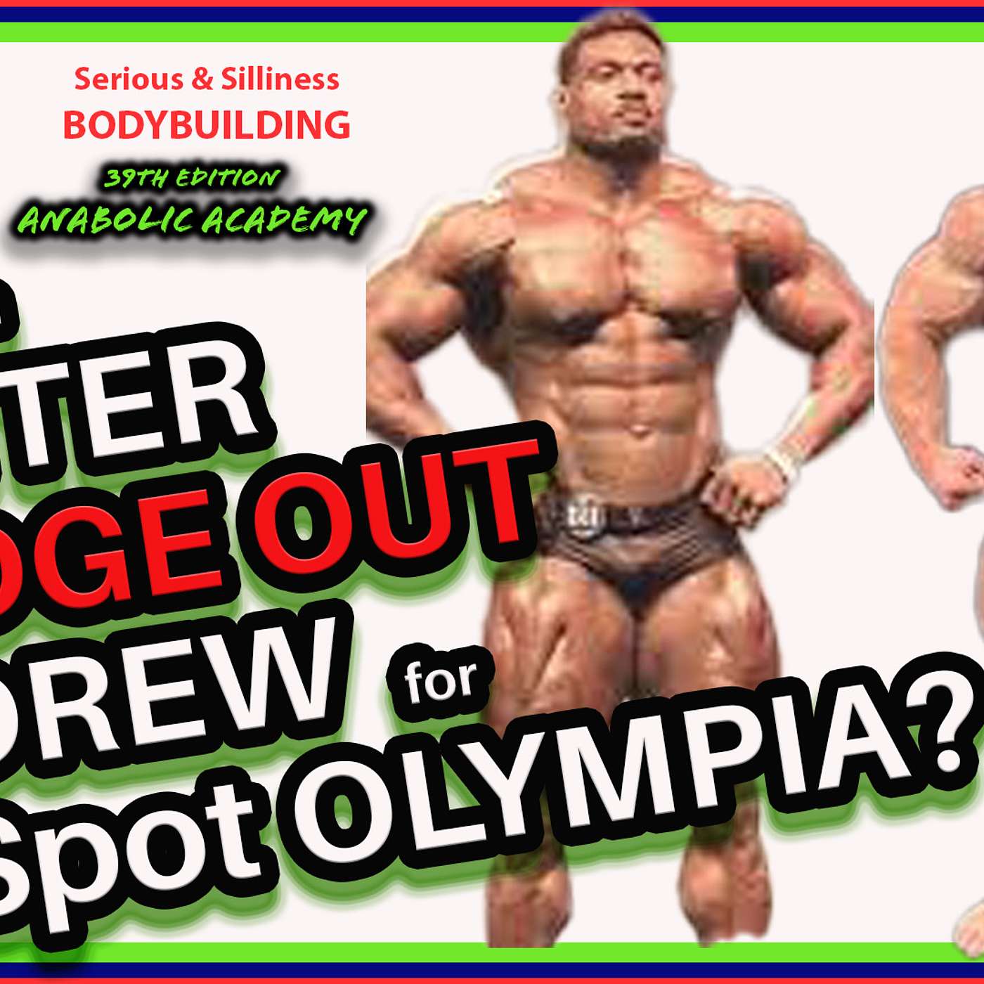 Can Hunter Edge Out Andrew J. for 5th Place at Mr. Olympia? episode artwork