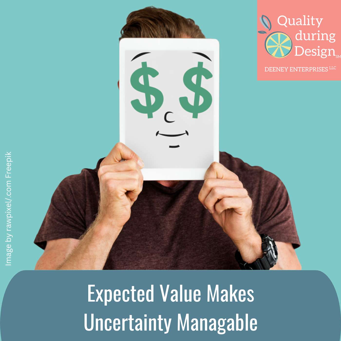 Expected Value Makes Uncertainty Manageable
