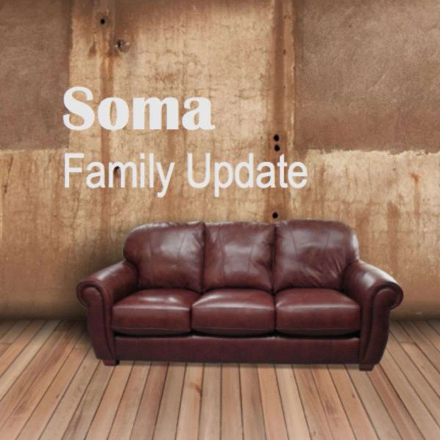 Soma Family Update Service episode artwork