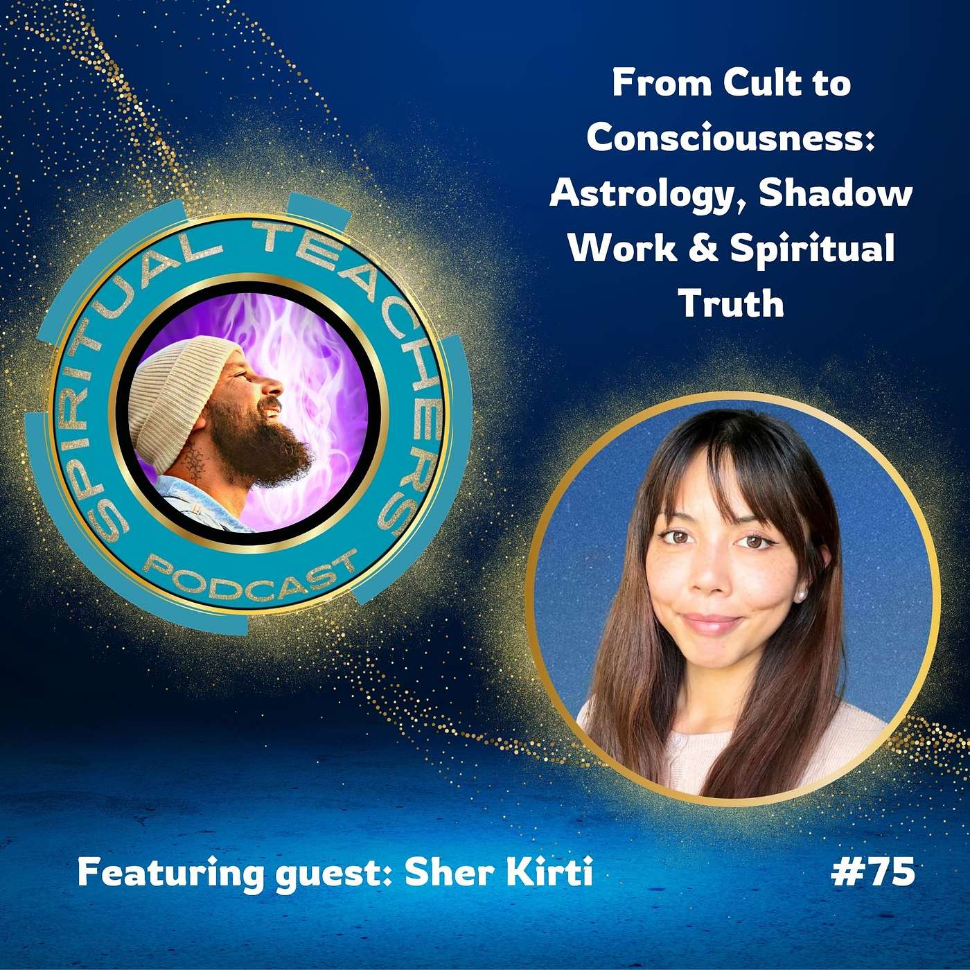 From Cult to Consciousness: Astrology, Shadow Work & Spiritual Truth - STP 75