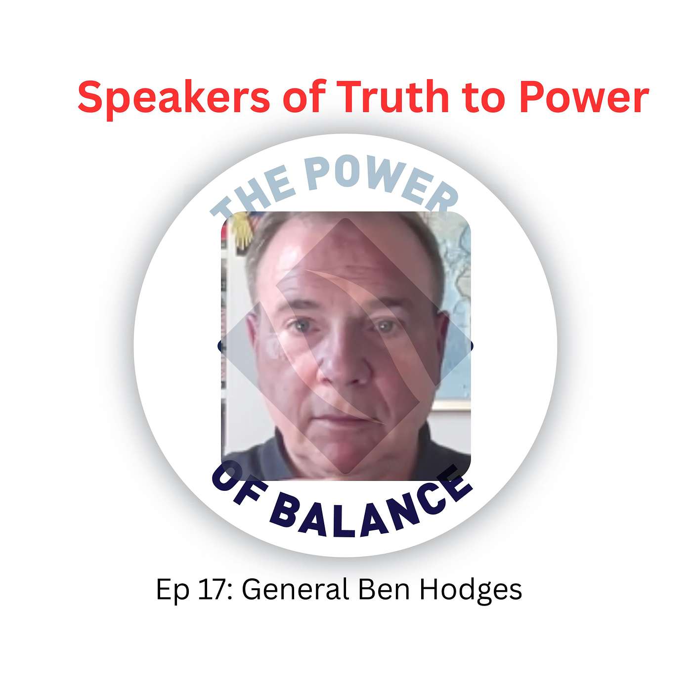 Speakers of Truth to Power: Lt. General (retired) Ben Hodges