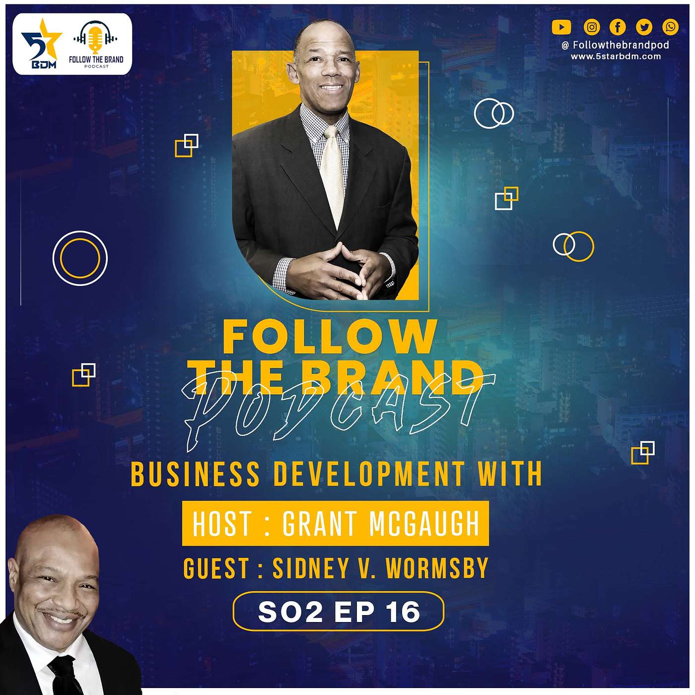 SO2  Business Development Episode 16: Blueprint for Success featuring Sidney Wormsby Business Growth and Improvement Coach