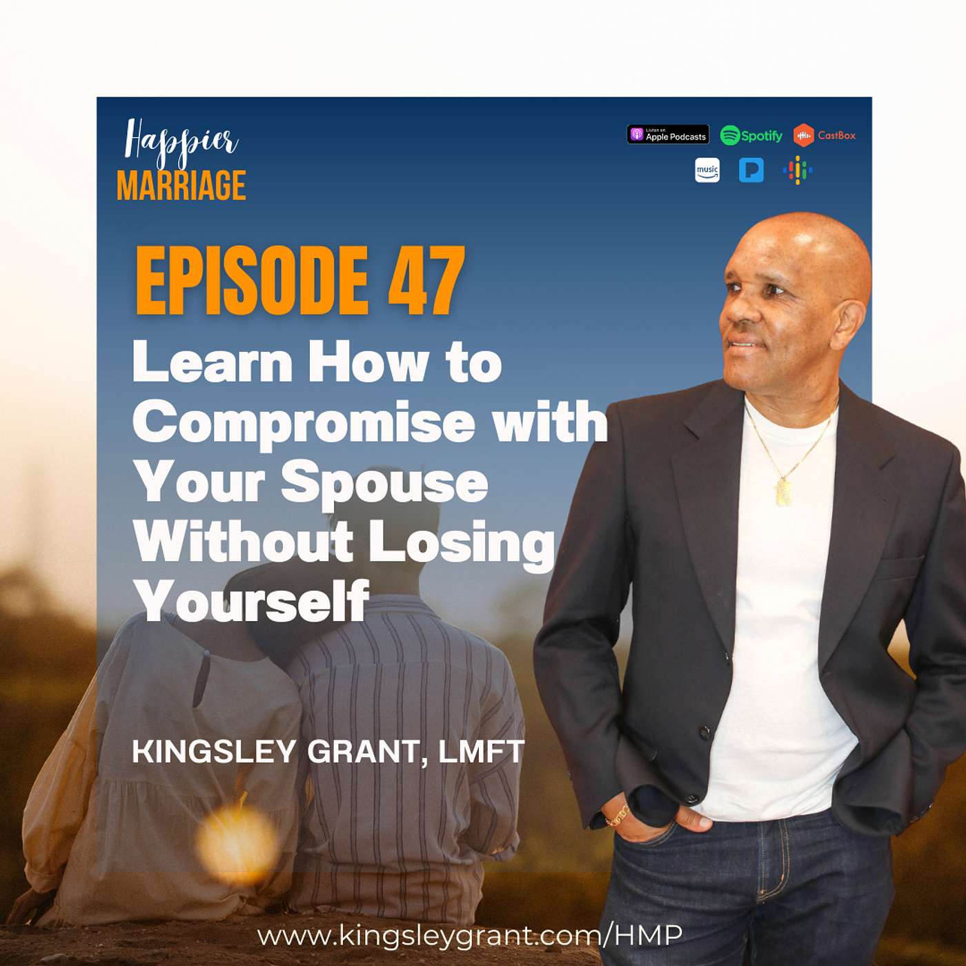 HMS047 | Learn How to Compromise with Your Spouse Without Losing Yourself