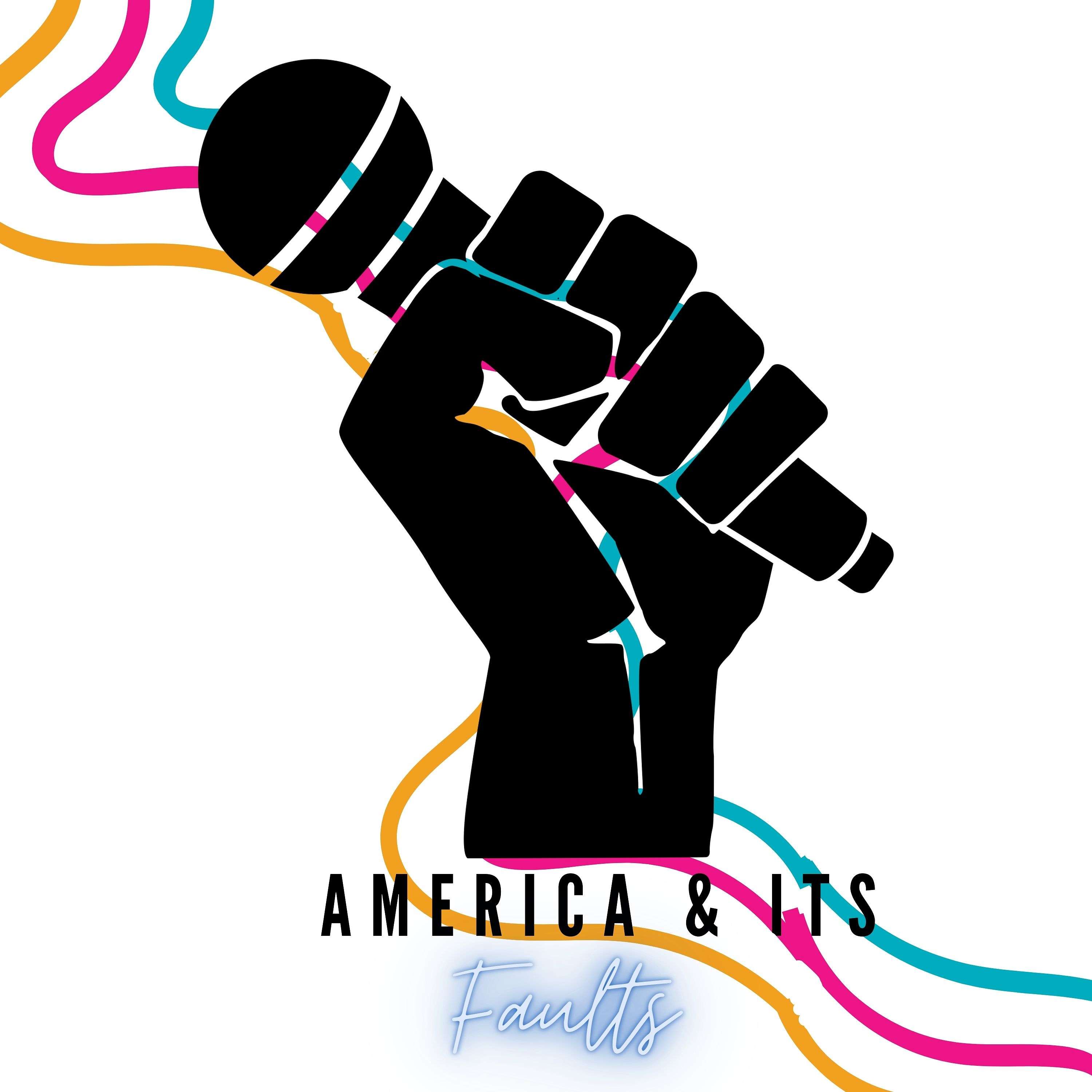 America & Its Faults