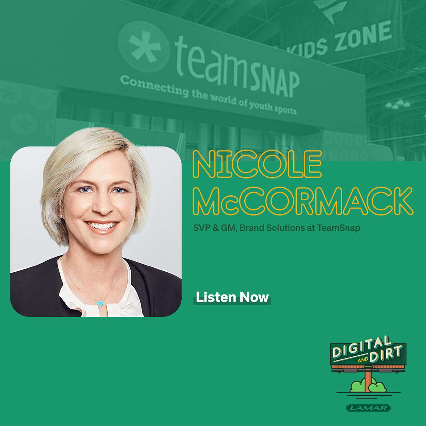 Nicole McCormack - SVP & GM of Brand Solutions, TeamSnap