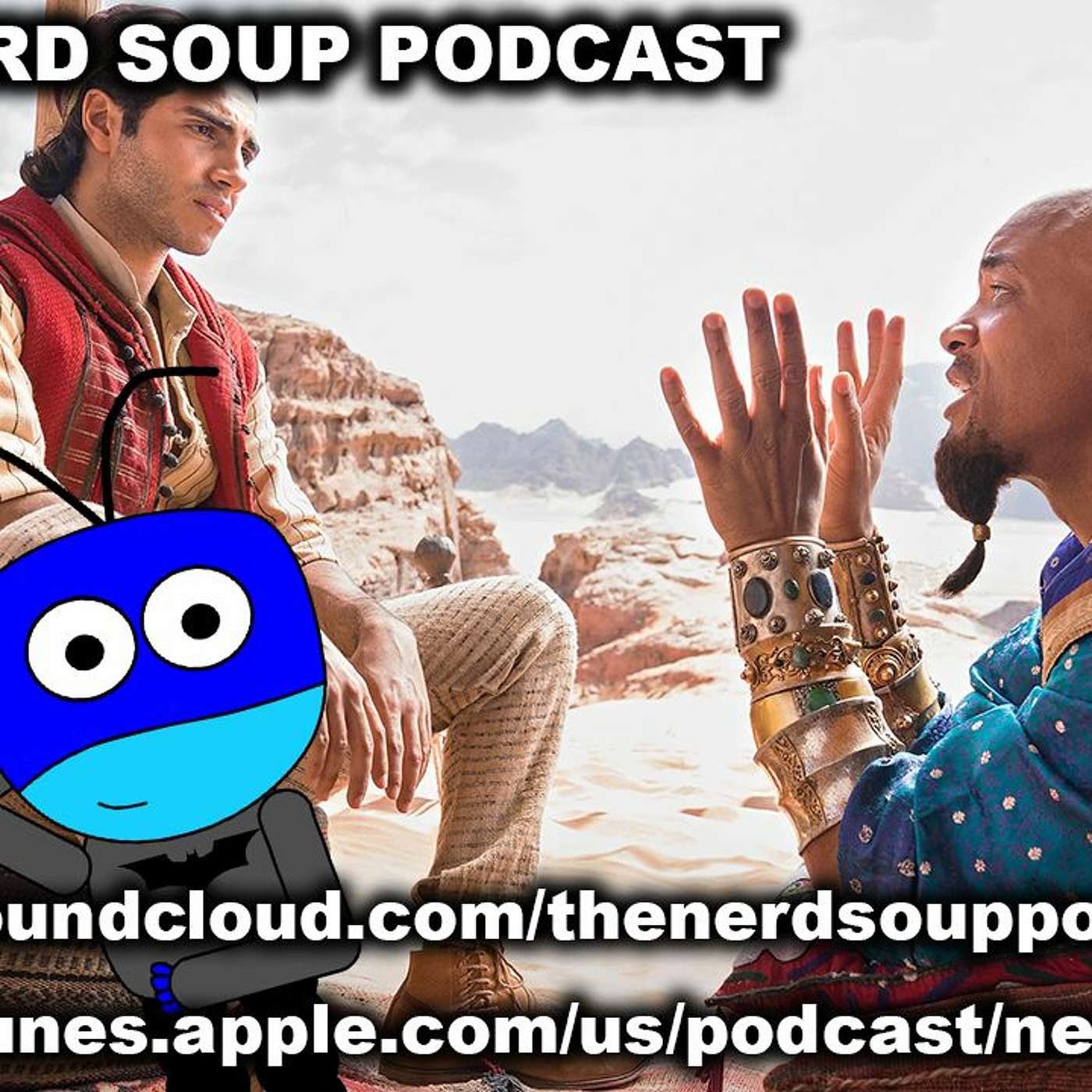 First Look At Live Action Aladdin Movie & Hellboy Official Trailer! - The Nerd Soup Podcast episode artwork