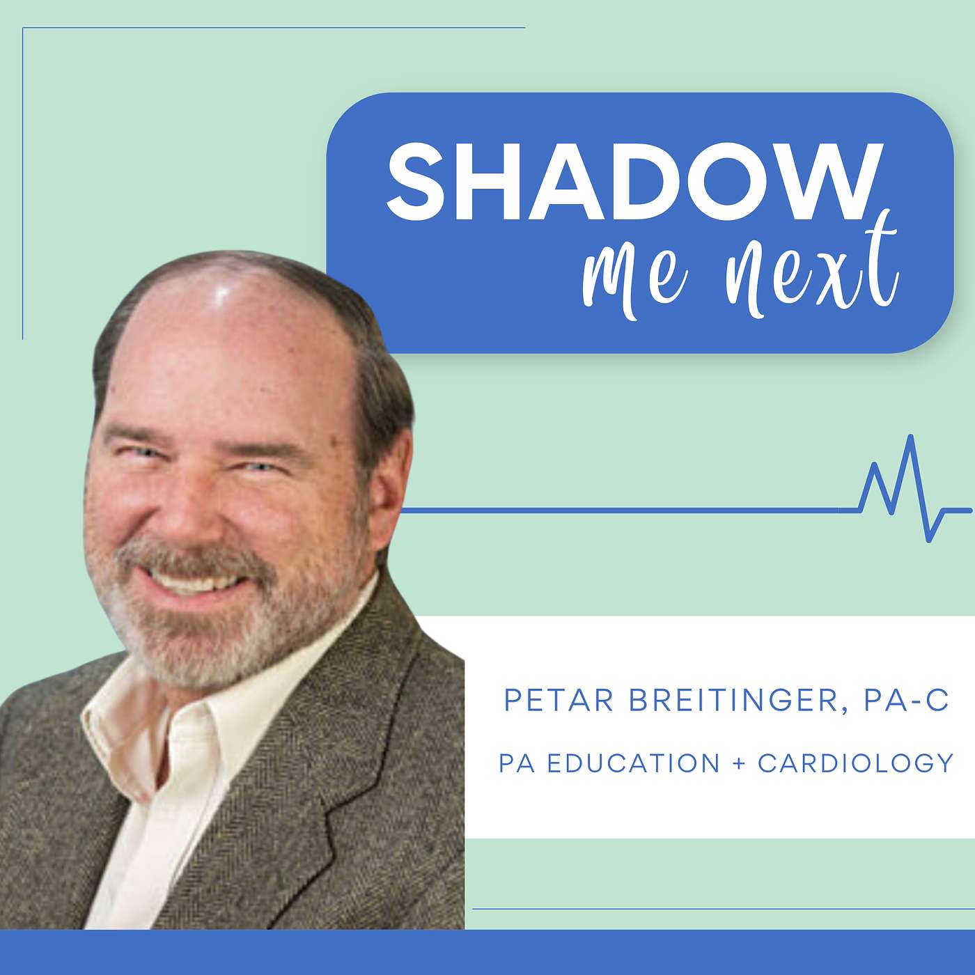 38 - How Resilience Shapes Healthcare | Pete Breitinger, PA-C