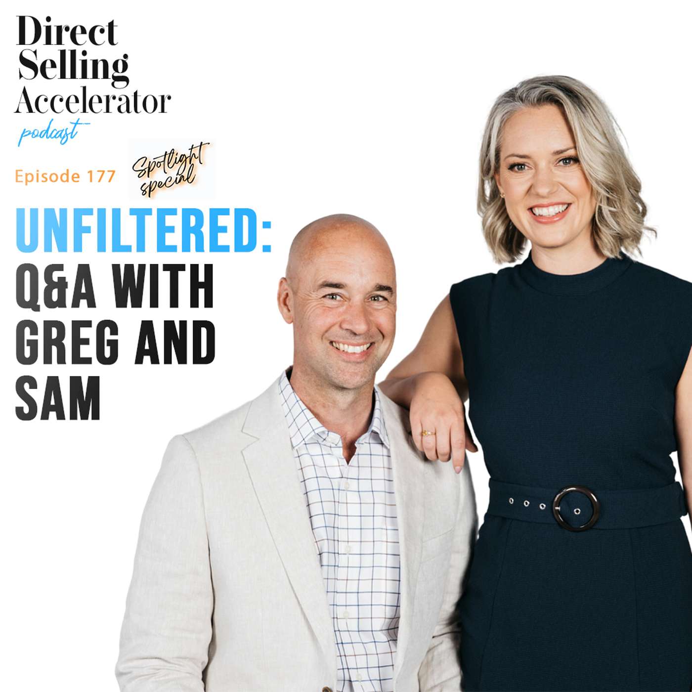EP 177: Unfiltered - Q&A with Greg and Sam episode artwork