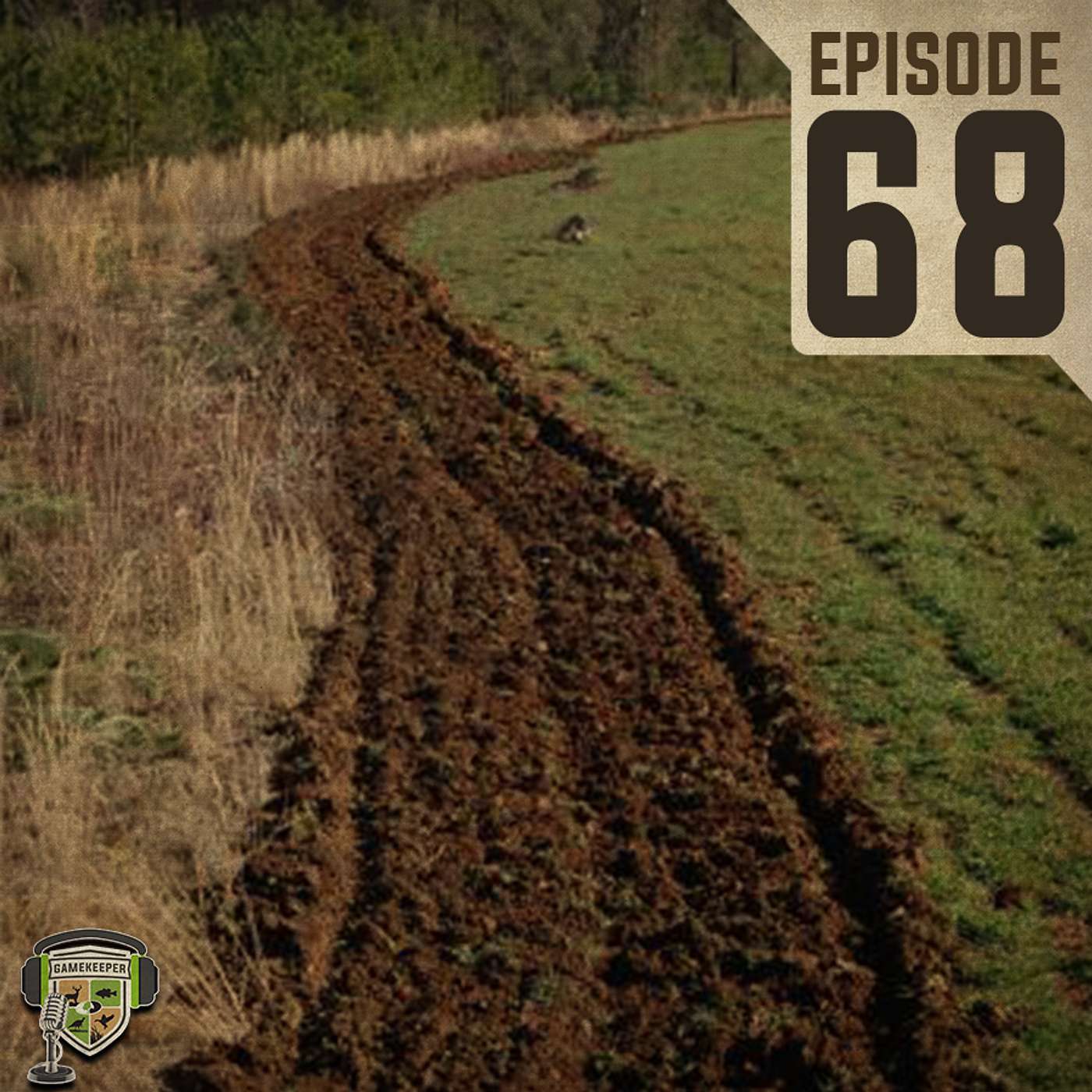 EP:68 | Creating Whitetail Hotspots