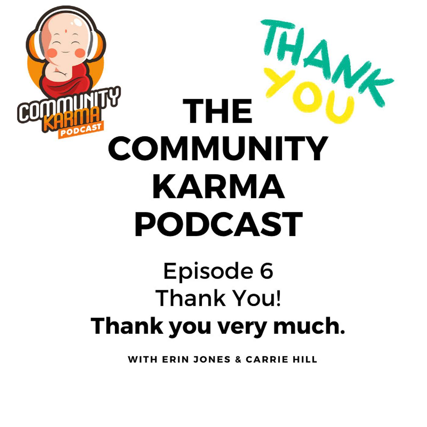 The Community Karma Podcast