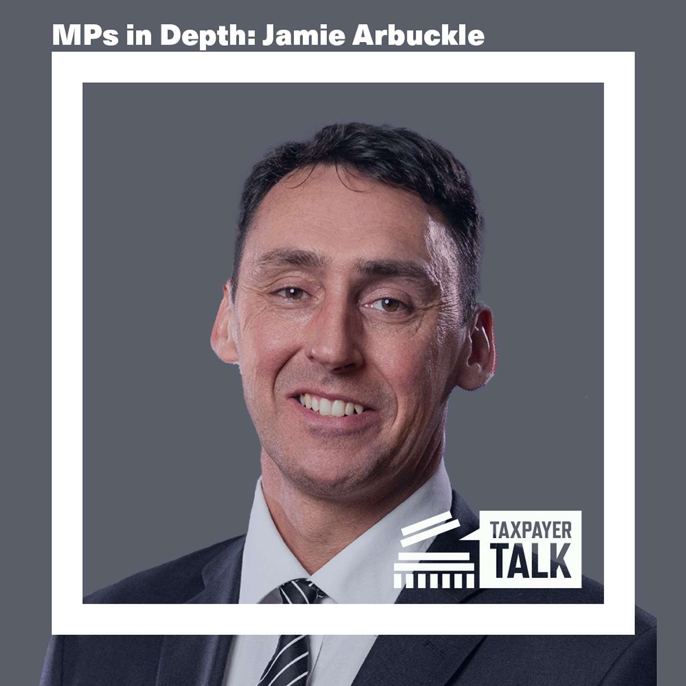 MPs in Depth: Jamie Arbuckle