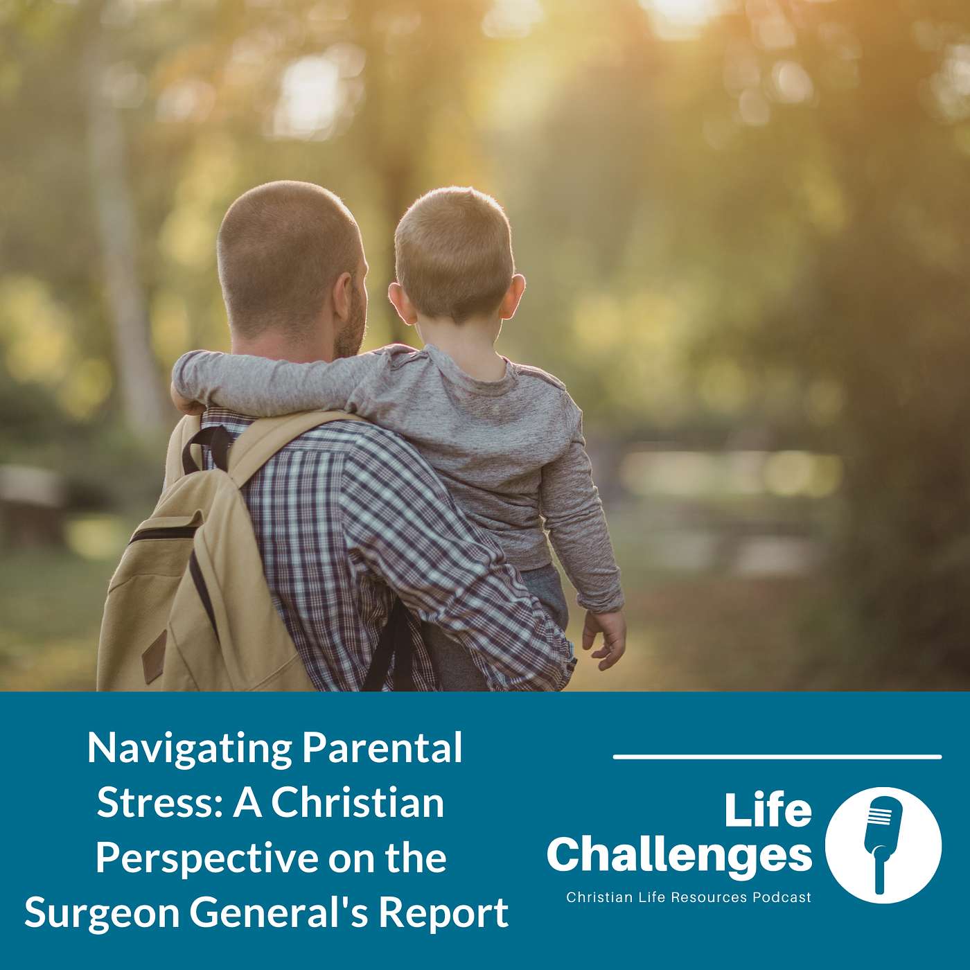 Navigating Parental Stress: A Christian Perspective on the Surgeon General's Report