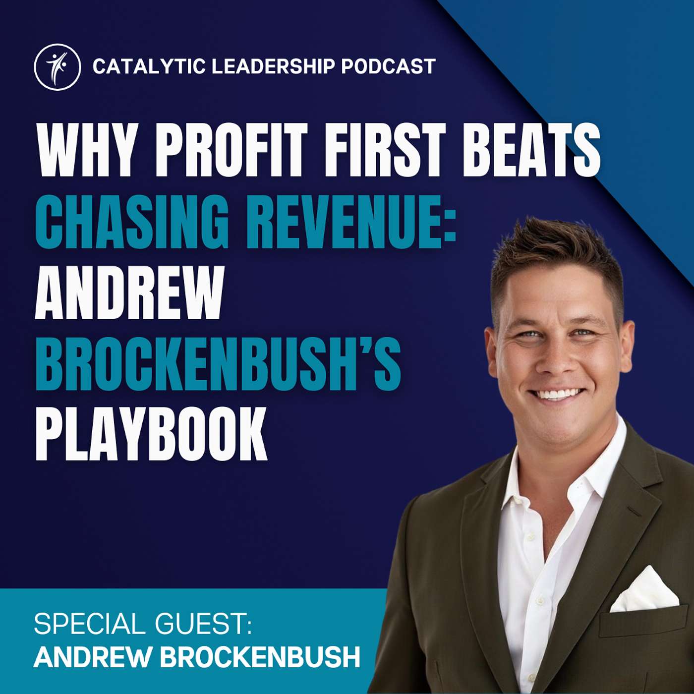 Why Profit First Beats Chasing Revenue: Andrew Brockenbush's Playbook Why Profit First Beats Chasing Revenue: Andrew Brockenbush's Playbook