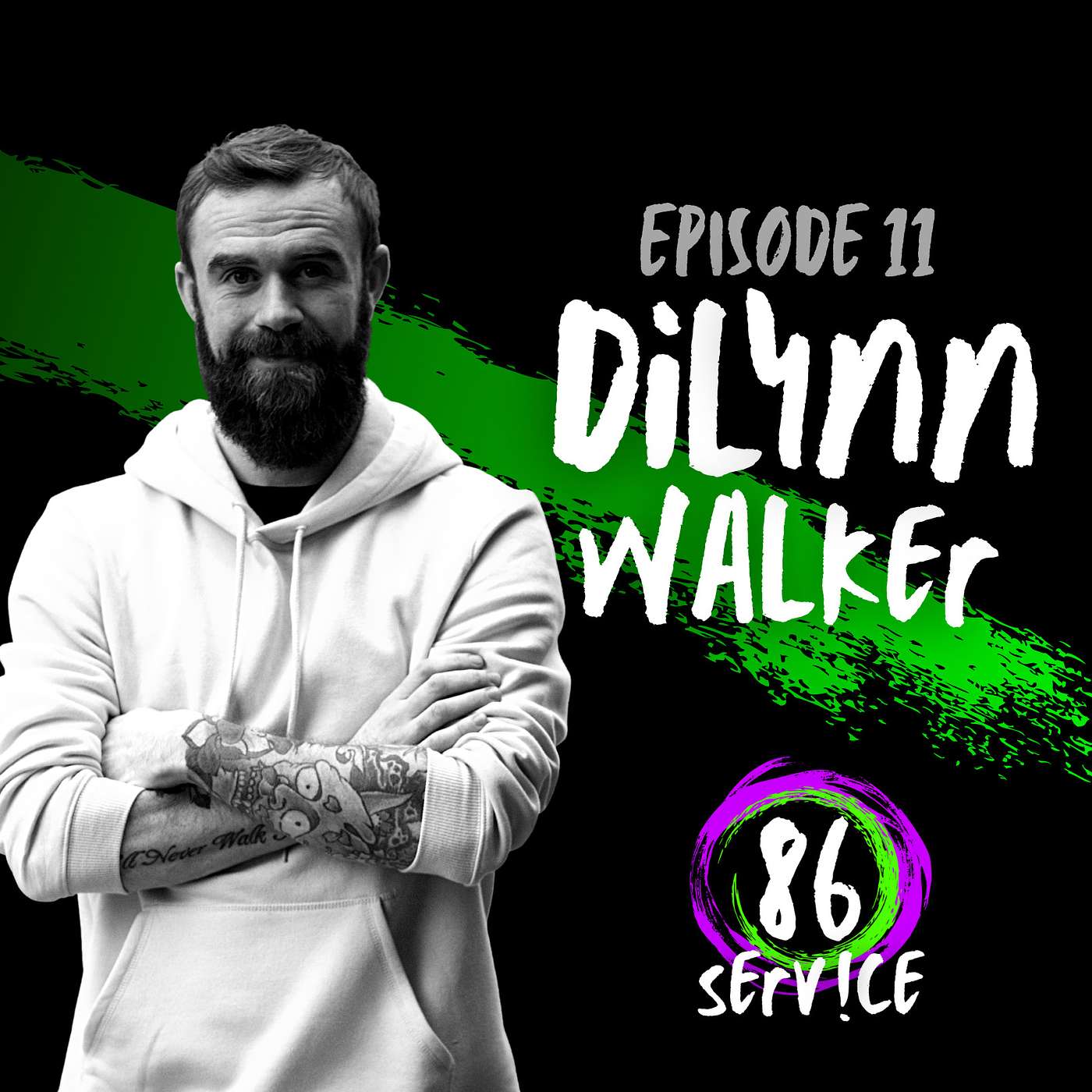 Episode 11: Dilynn Walker