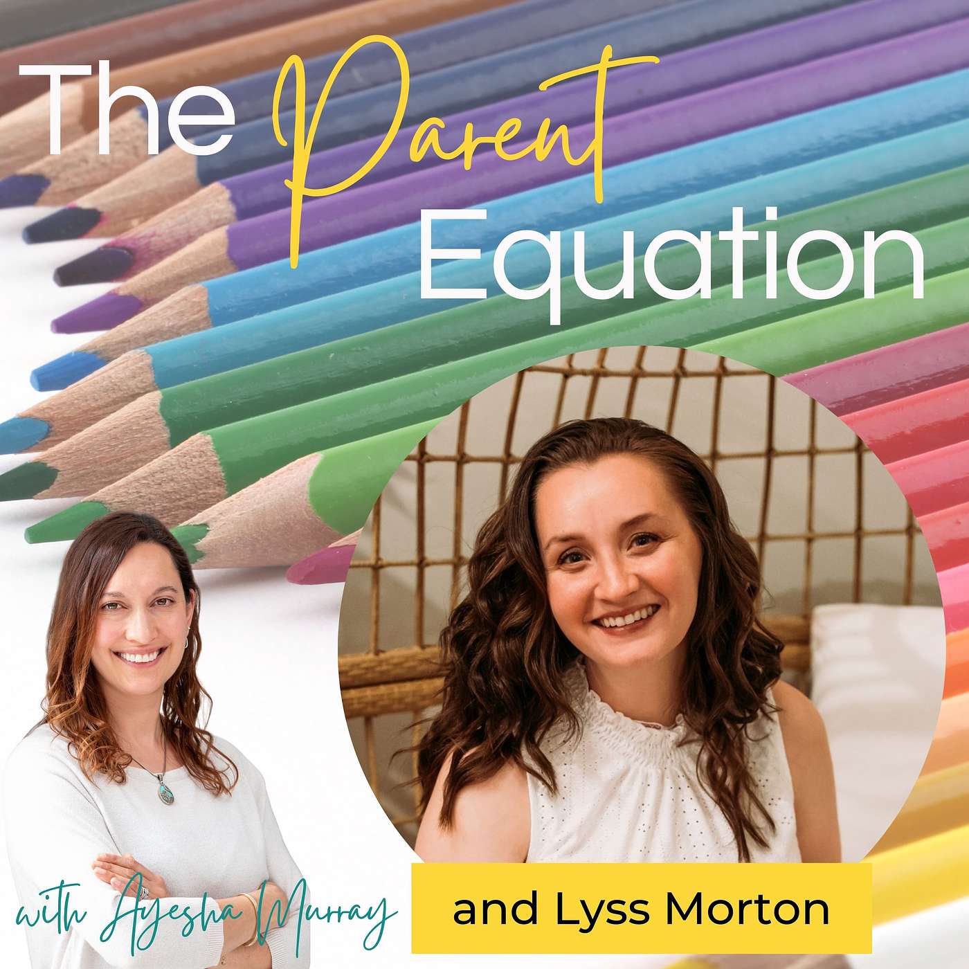 The Parent Equation - with Ayesha Murray