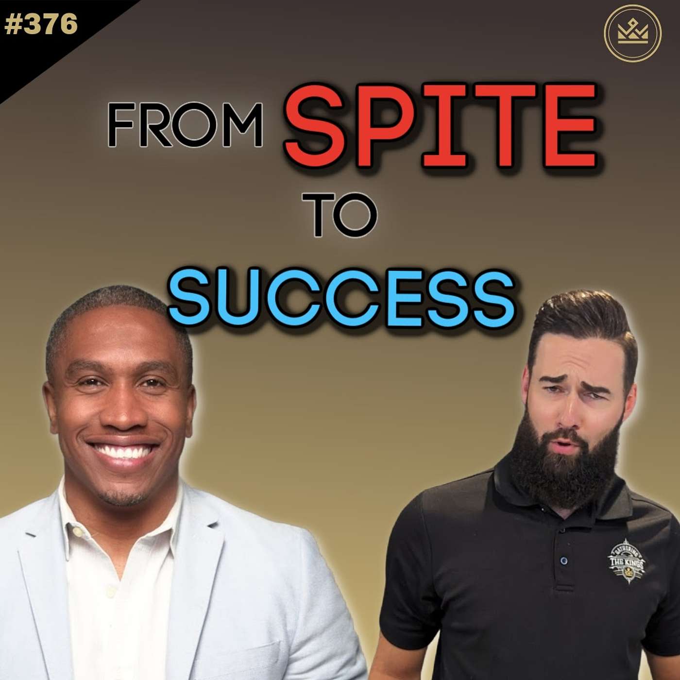 376 | Turning A Layoff from Spite into Success