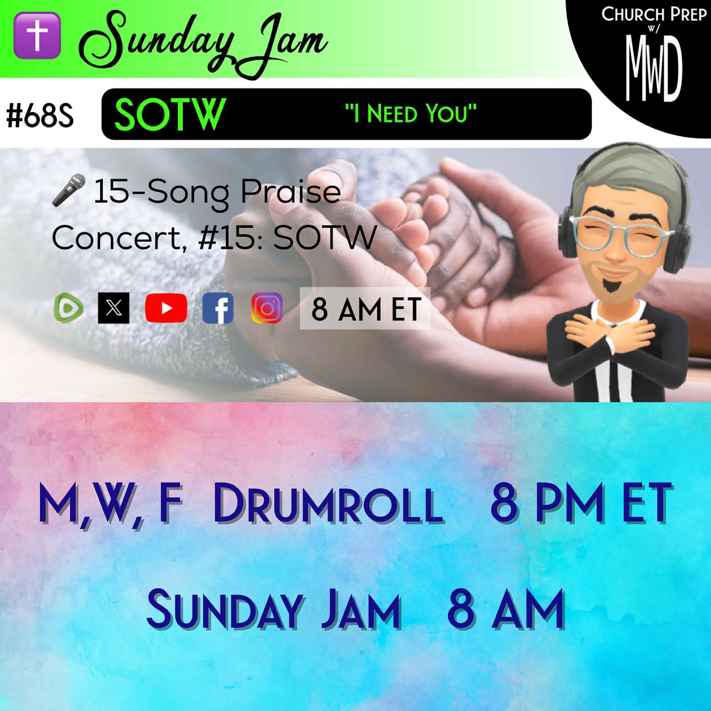 ✝️ #68S 🎤Sunday Jam, ft SOTW: "I Need You" | Church Prep w/ MWD