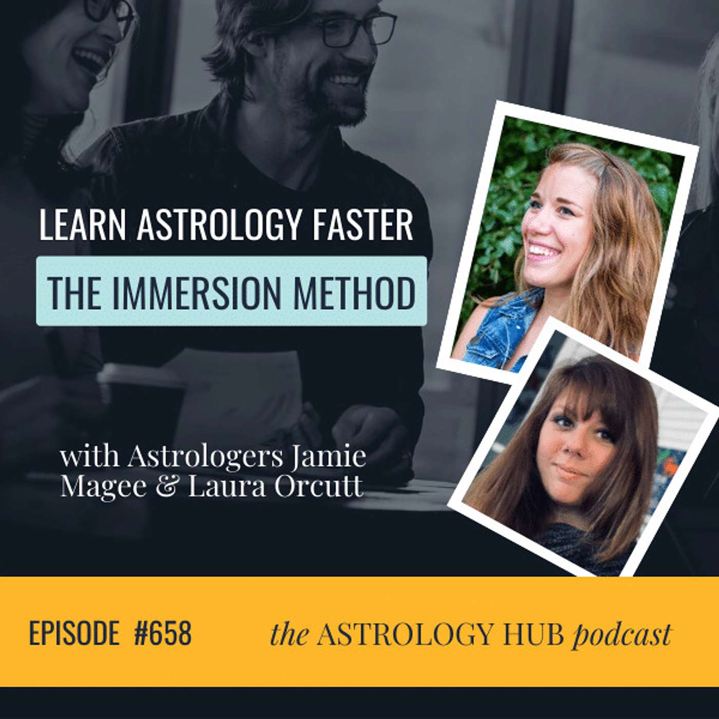 The Importance of Having Astrology Friends w/ Jamie Magee & Laura Orcutt