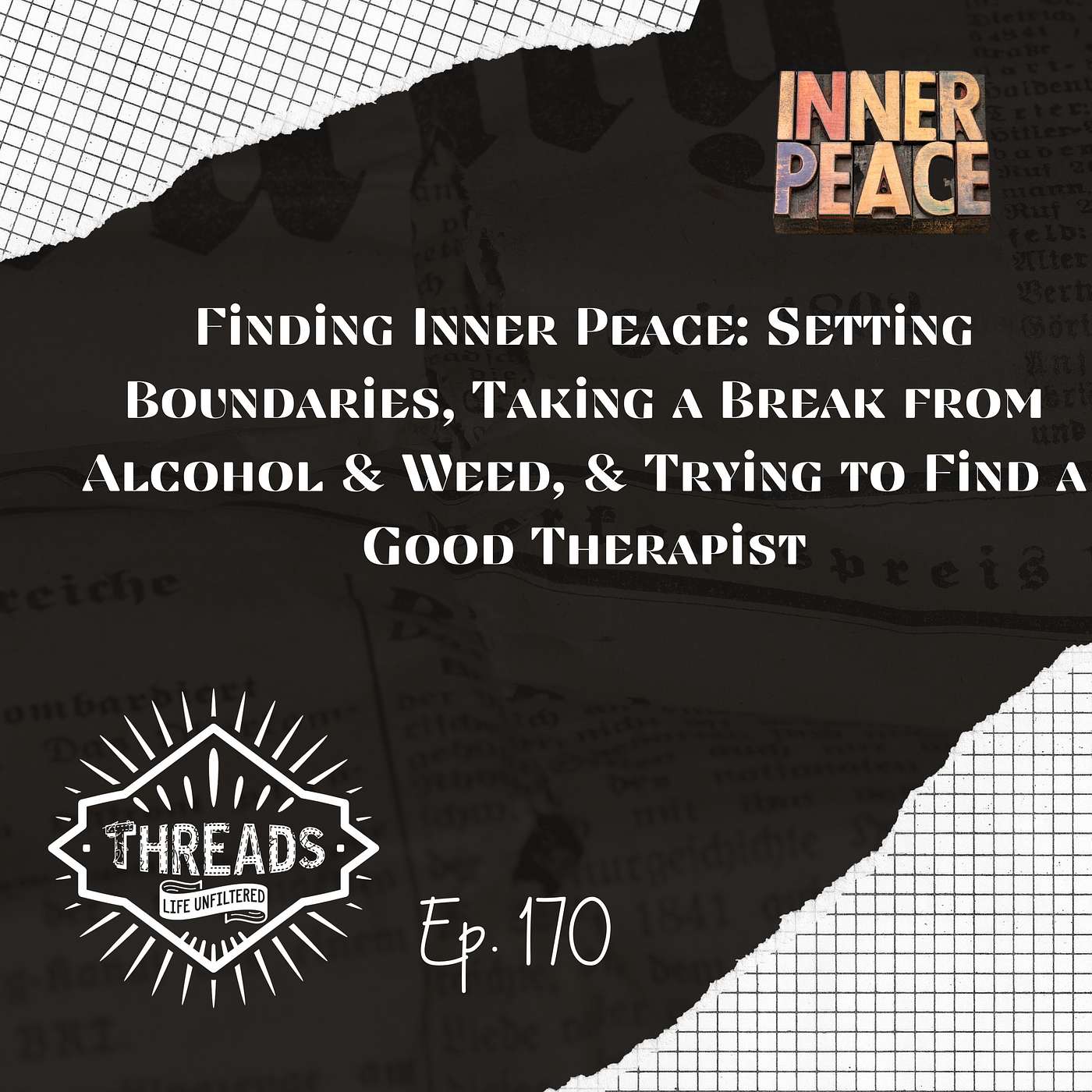 Threads Podcast: Life Unfiltered