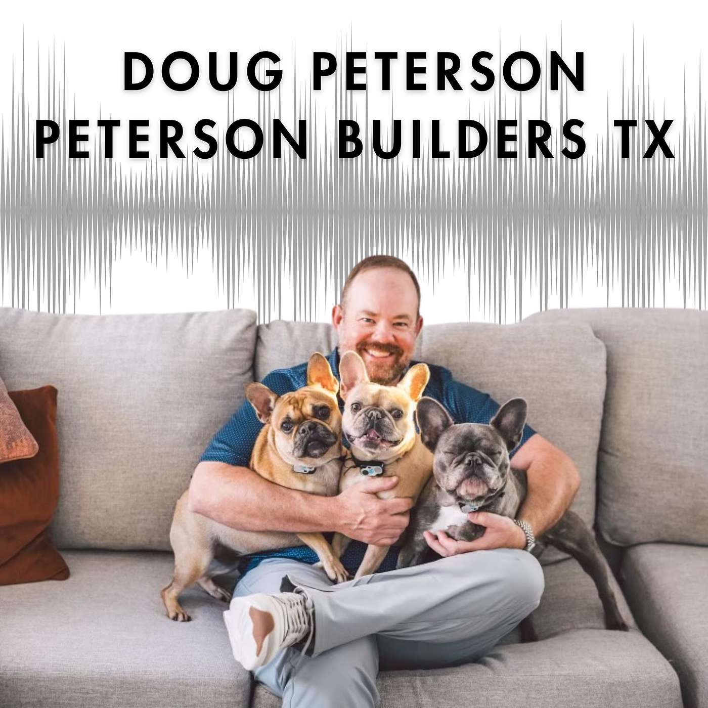 Building Legacy: From Family Trade to Luxury Construction with Doug Peterson