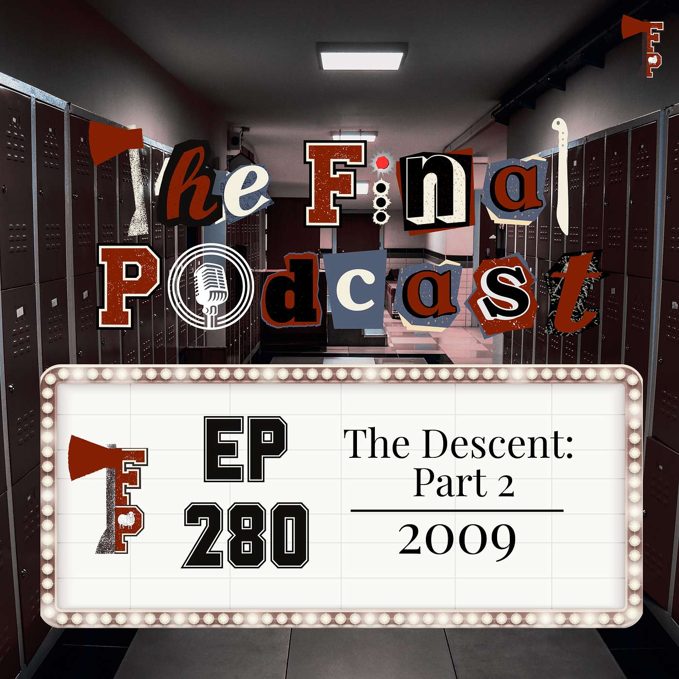 280 - The Descent: Part 2 (2009) Review