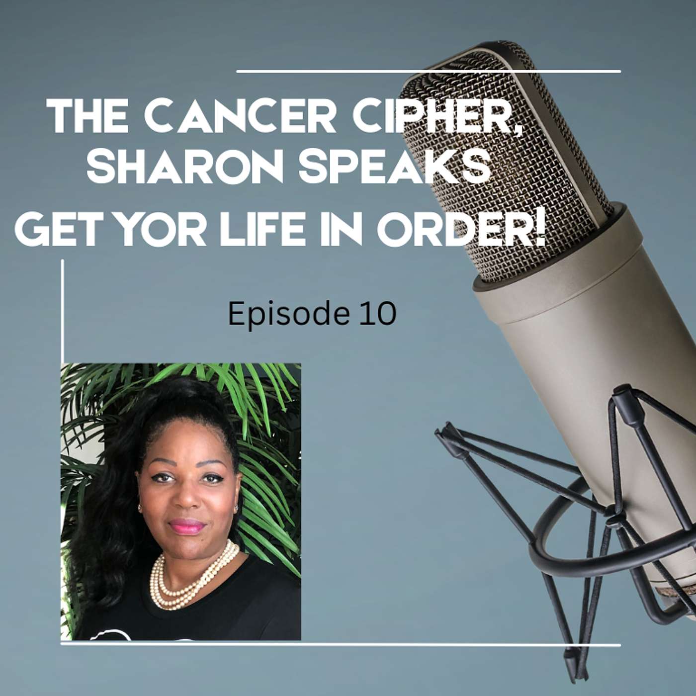 The Cancer Cipher, Sharon Speaks