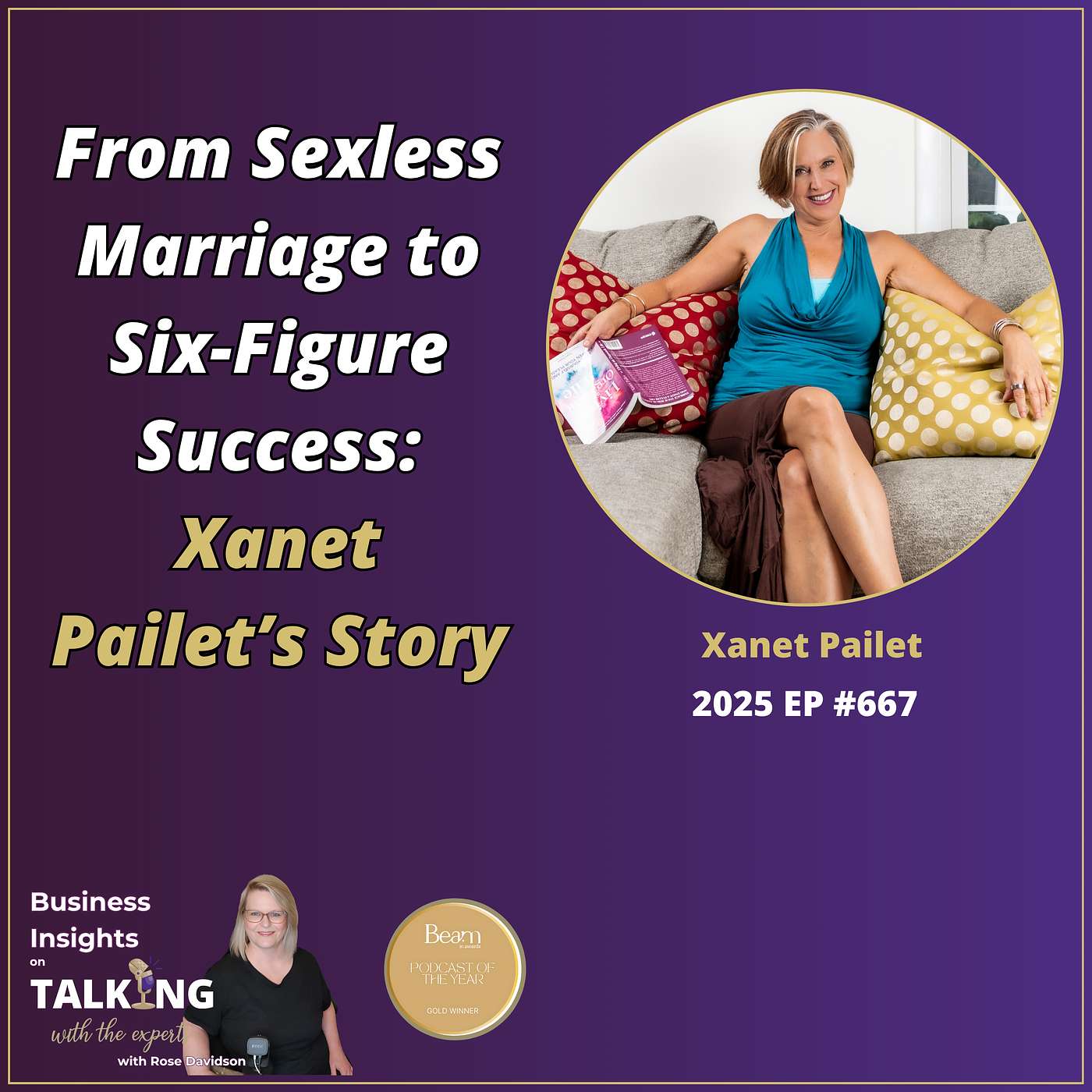 #667 From S*xless Marriage to Six-Figure Success
