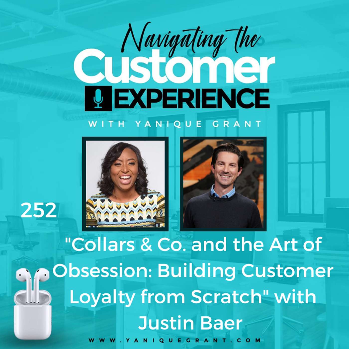 cover of episode 252: Collars & Co. and the Art of Obsession: Building Customer Loyalty from Scratch with Justin Baer