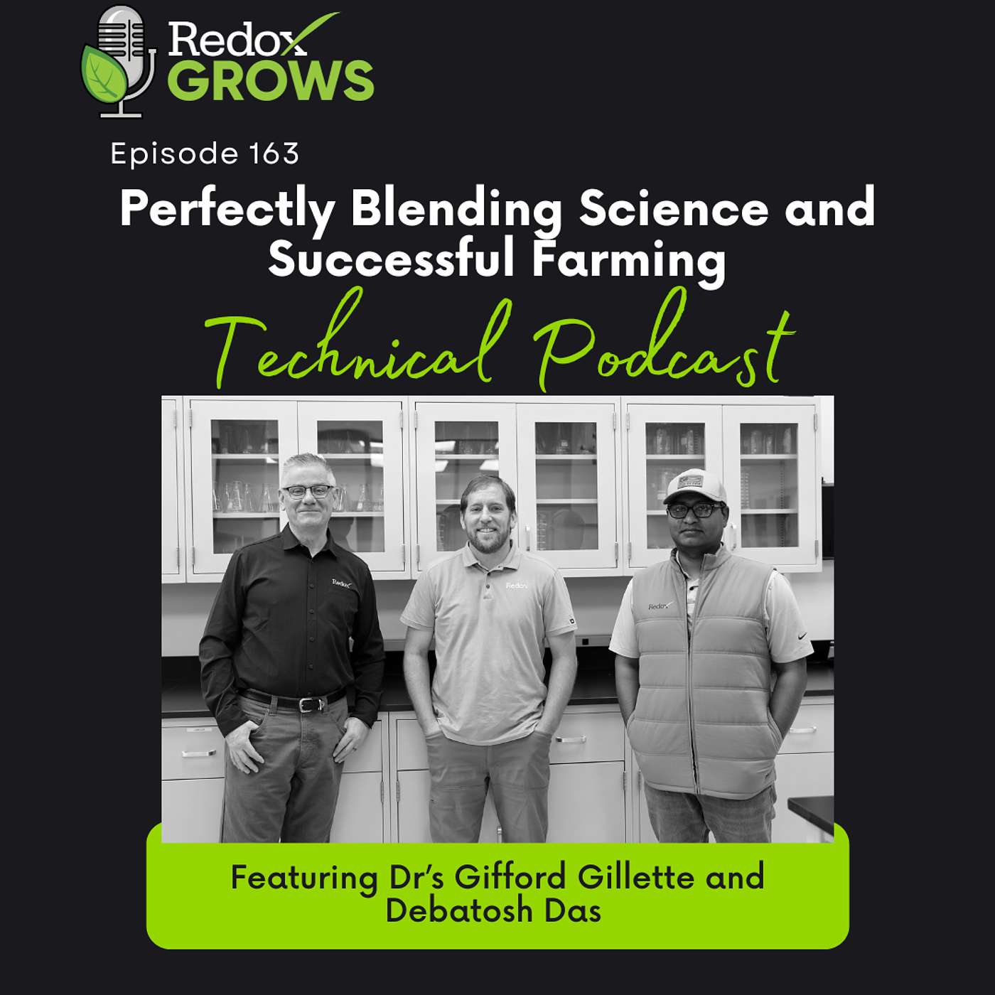Technical Podcast 16- Perfectly Blending Science and Successful Farming