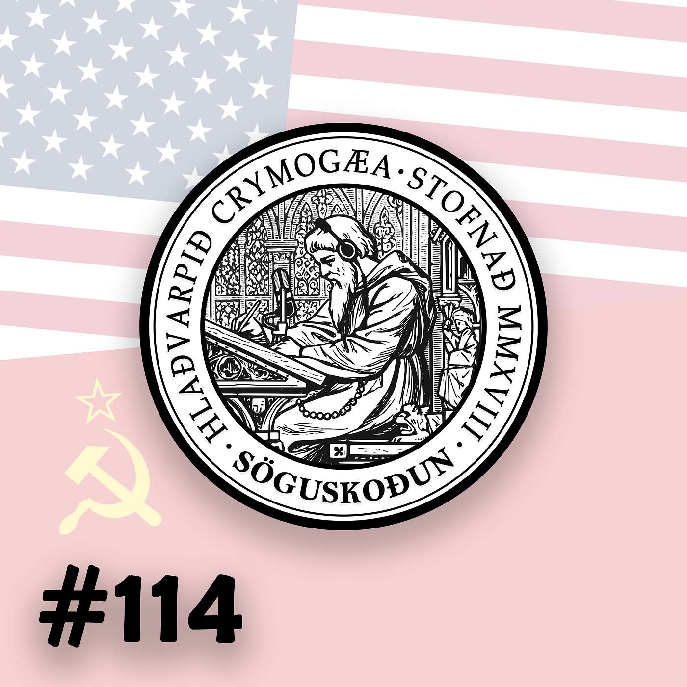 114 - Kalda stríðið og þriðja heimsstyrjöldin I. hluti