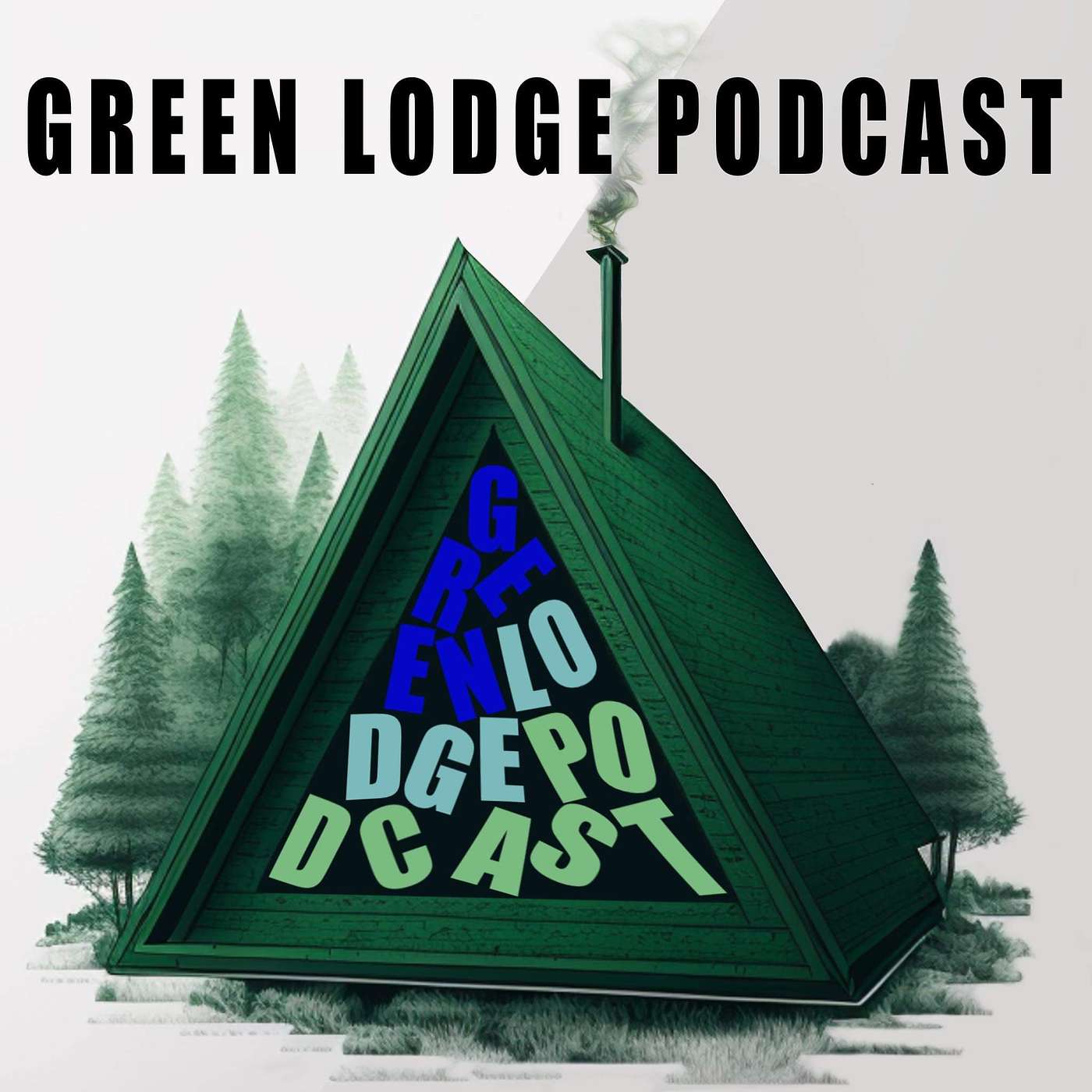 Green Lodge Podcast