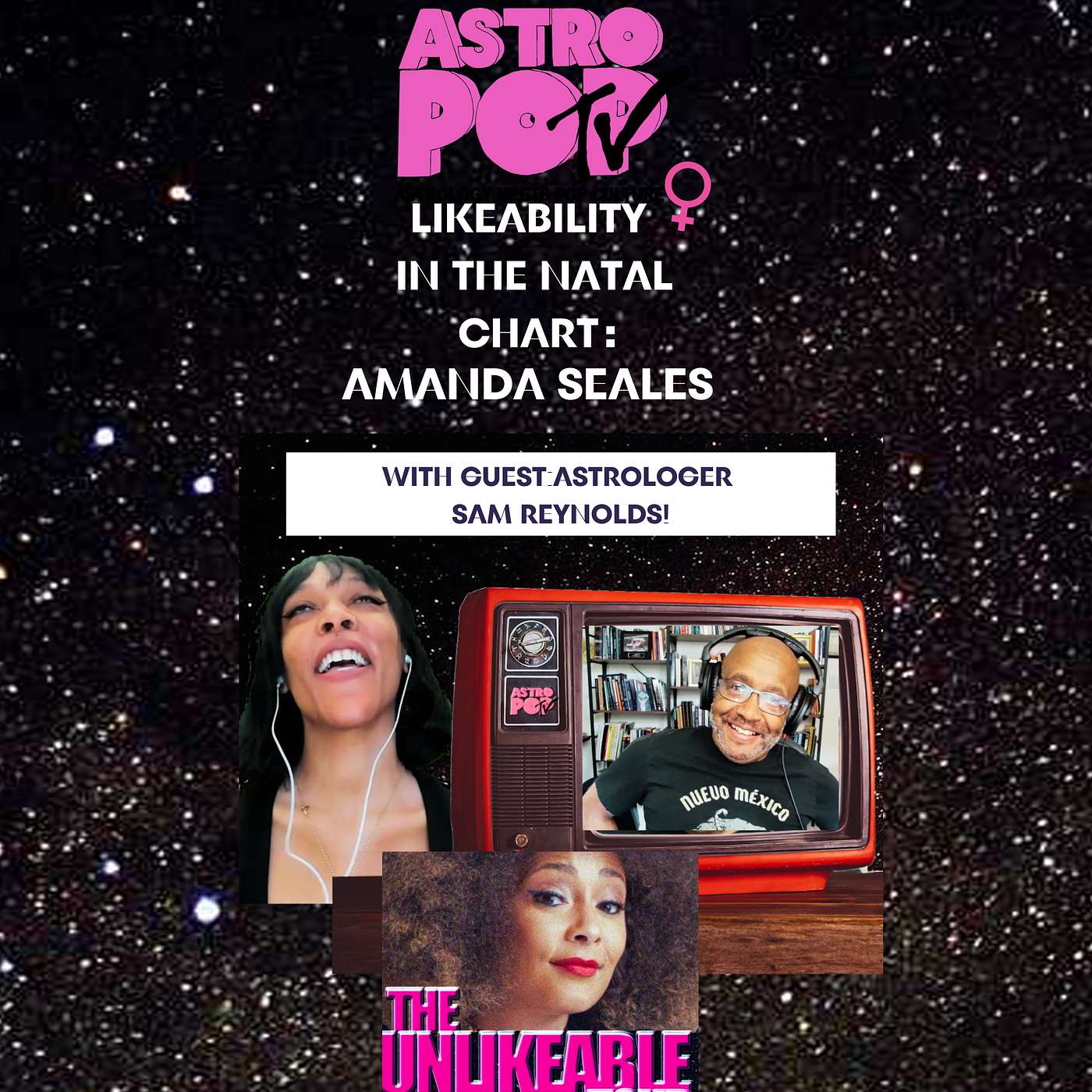Exploring Likeability in the Natal Chart of Amanda Seales With Guest Astrologer Sam Reynolds!