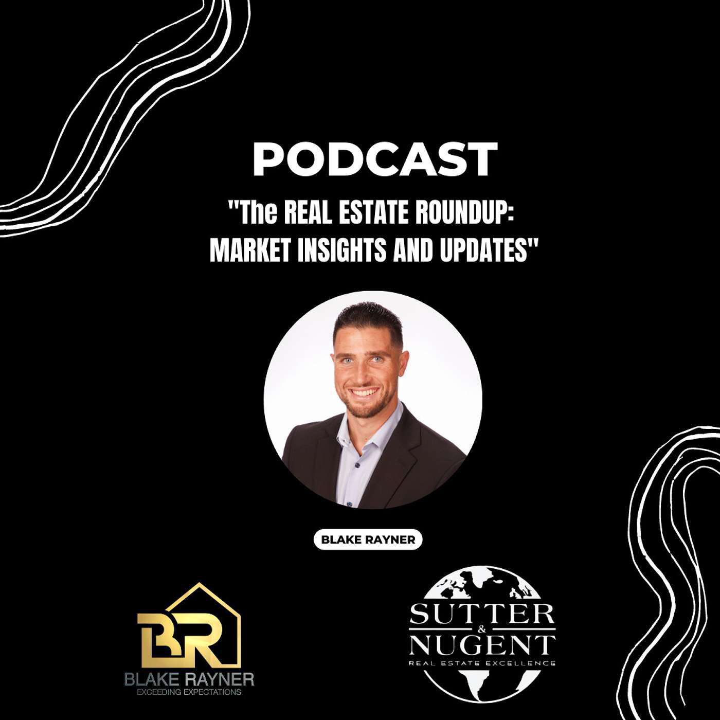 Real Talk, Real Life, Real Wild - Stories fom the streets of real estate, life, and the ride in between