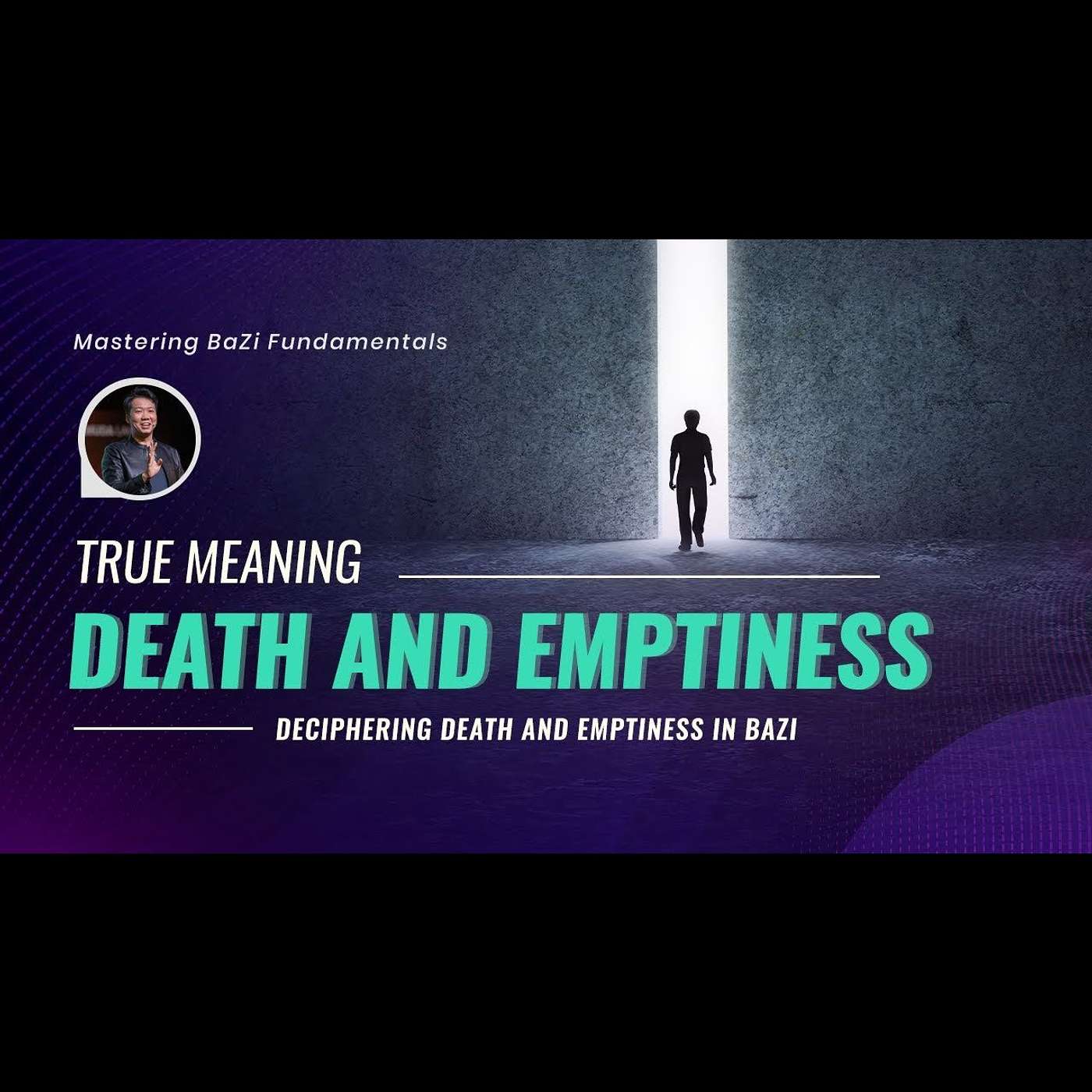 Deciphering DE (Death & Emptiness) in BaZi | Mastering BaZi Fundamentals