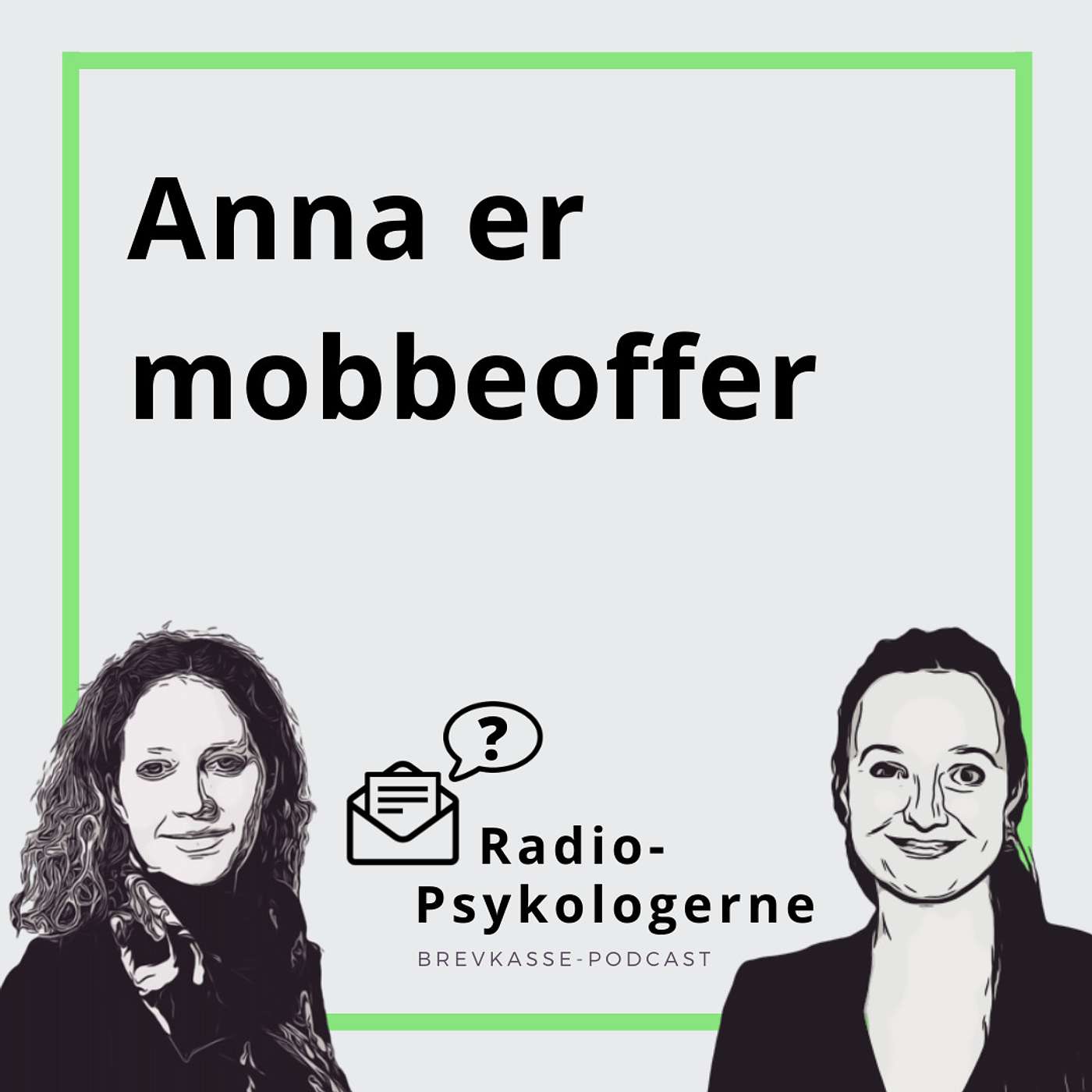 31: Anna er mobbeoffer