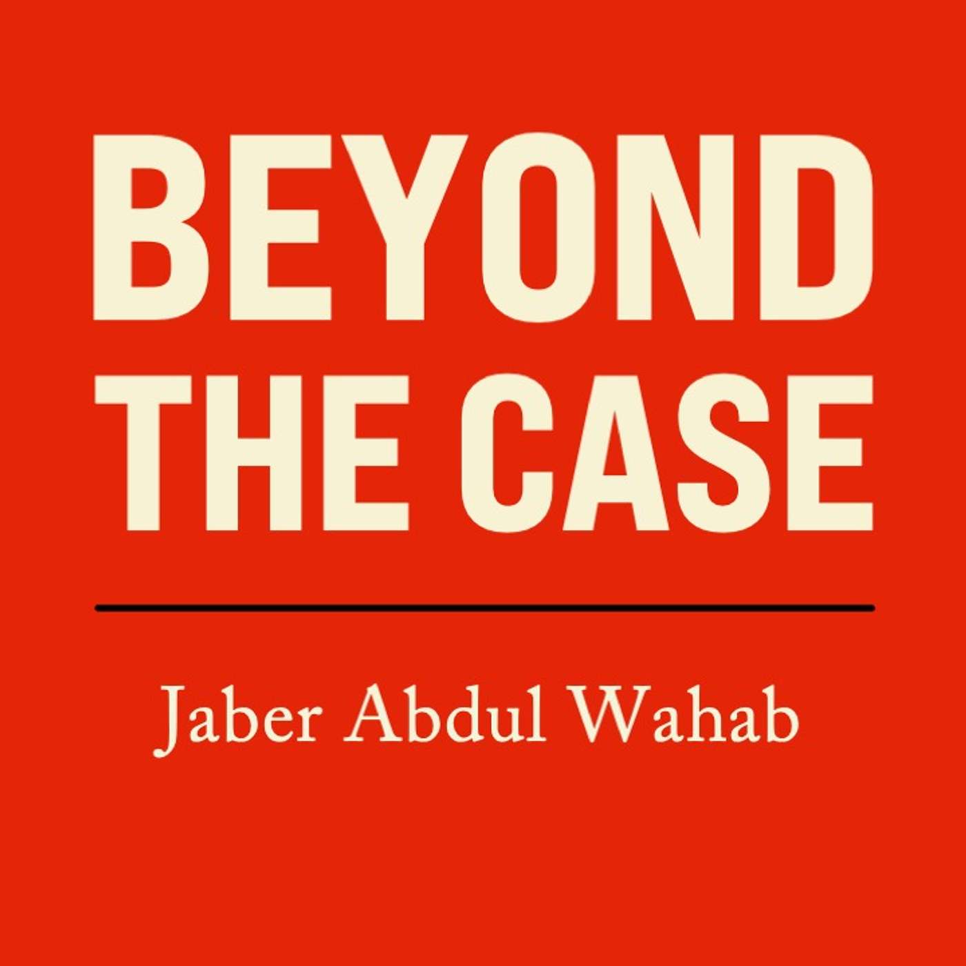 Beyond the Case