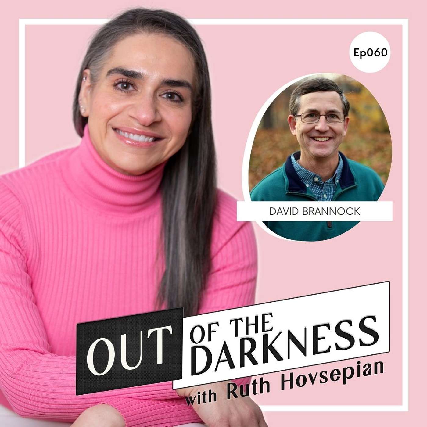 Out of the Darkness with Ruth Hovsepian