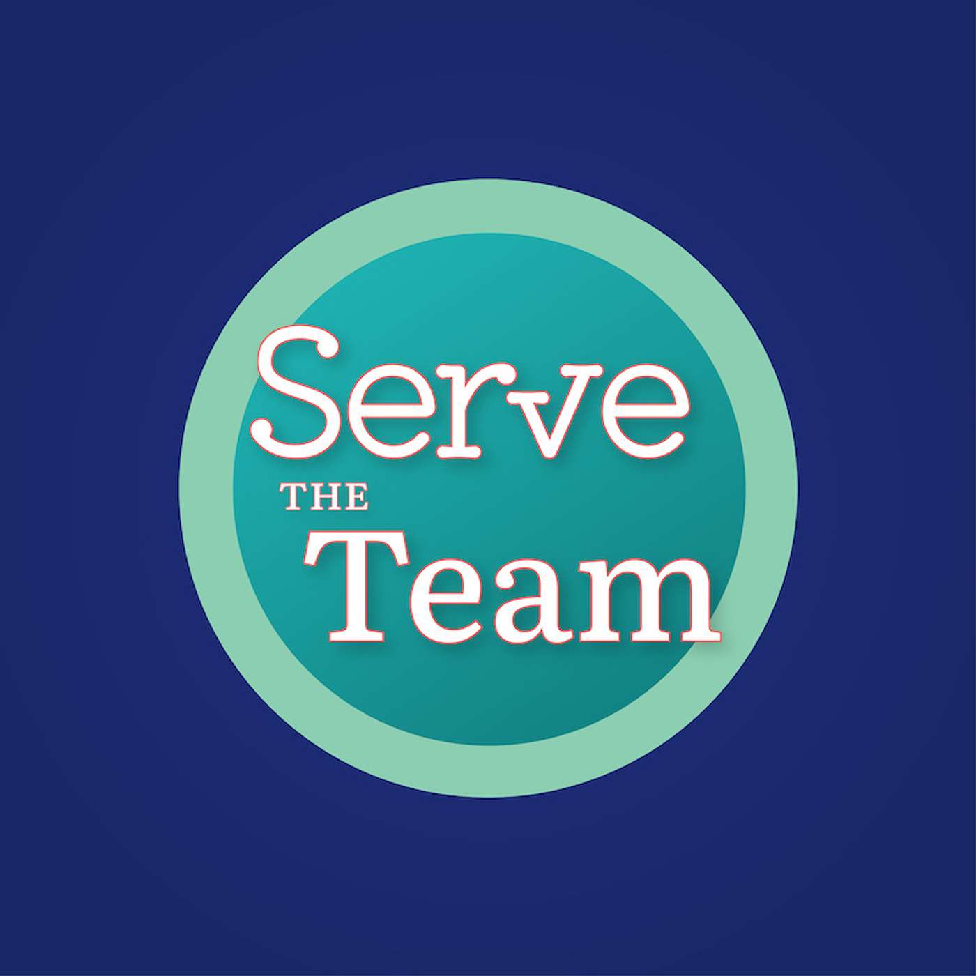 Serve the Team