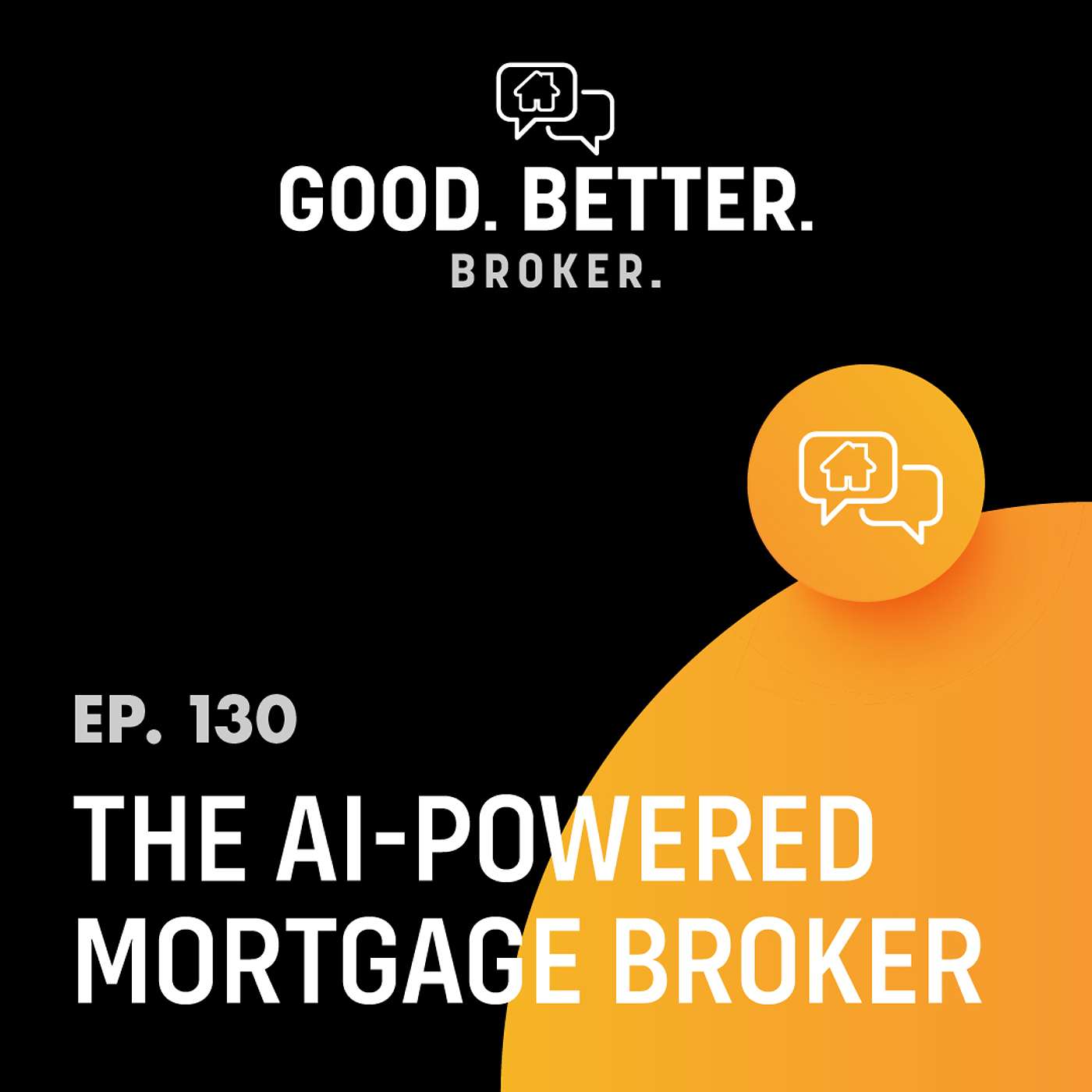 Good. Better. Broker.