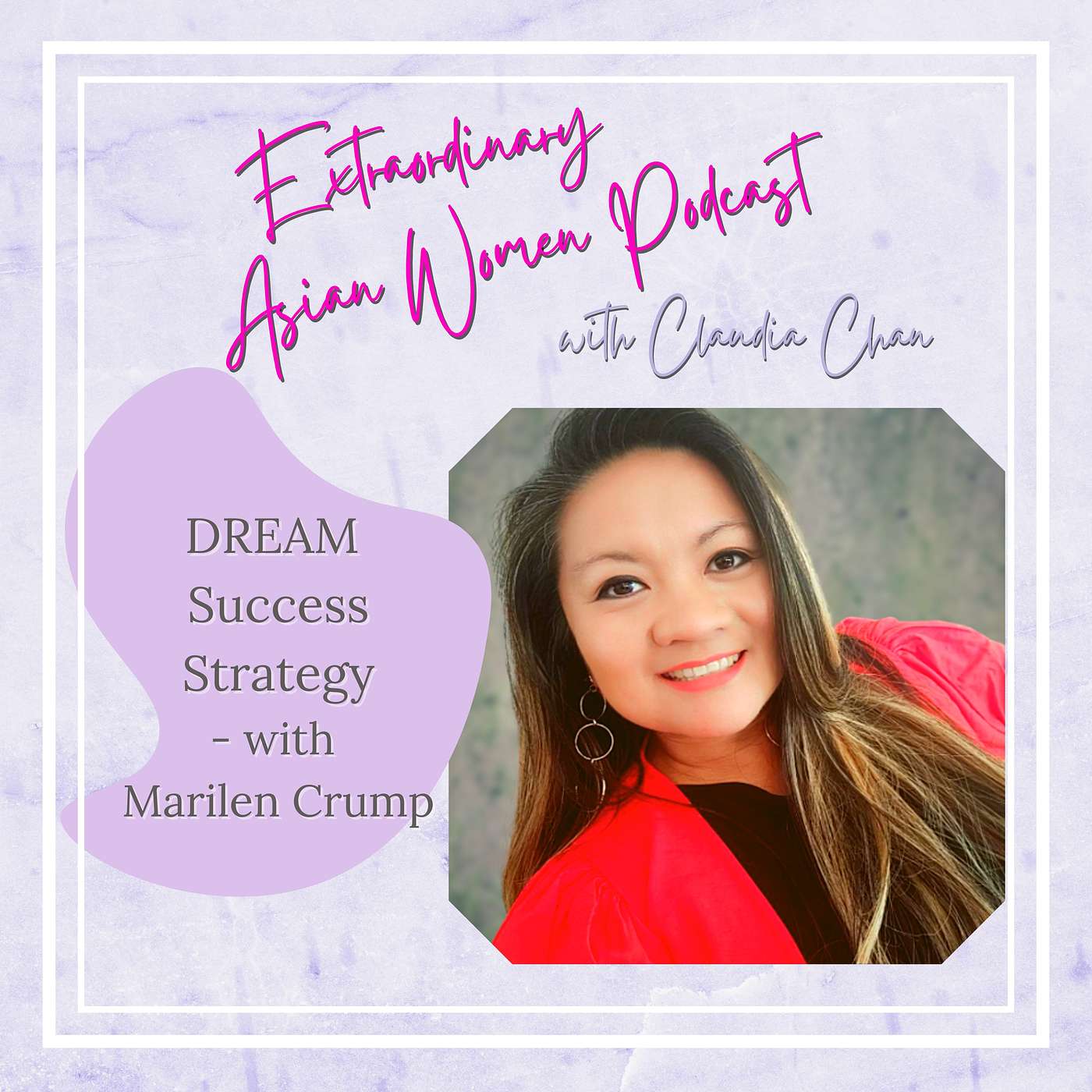 DREAM Success Strategy with Marilen Crump