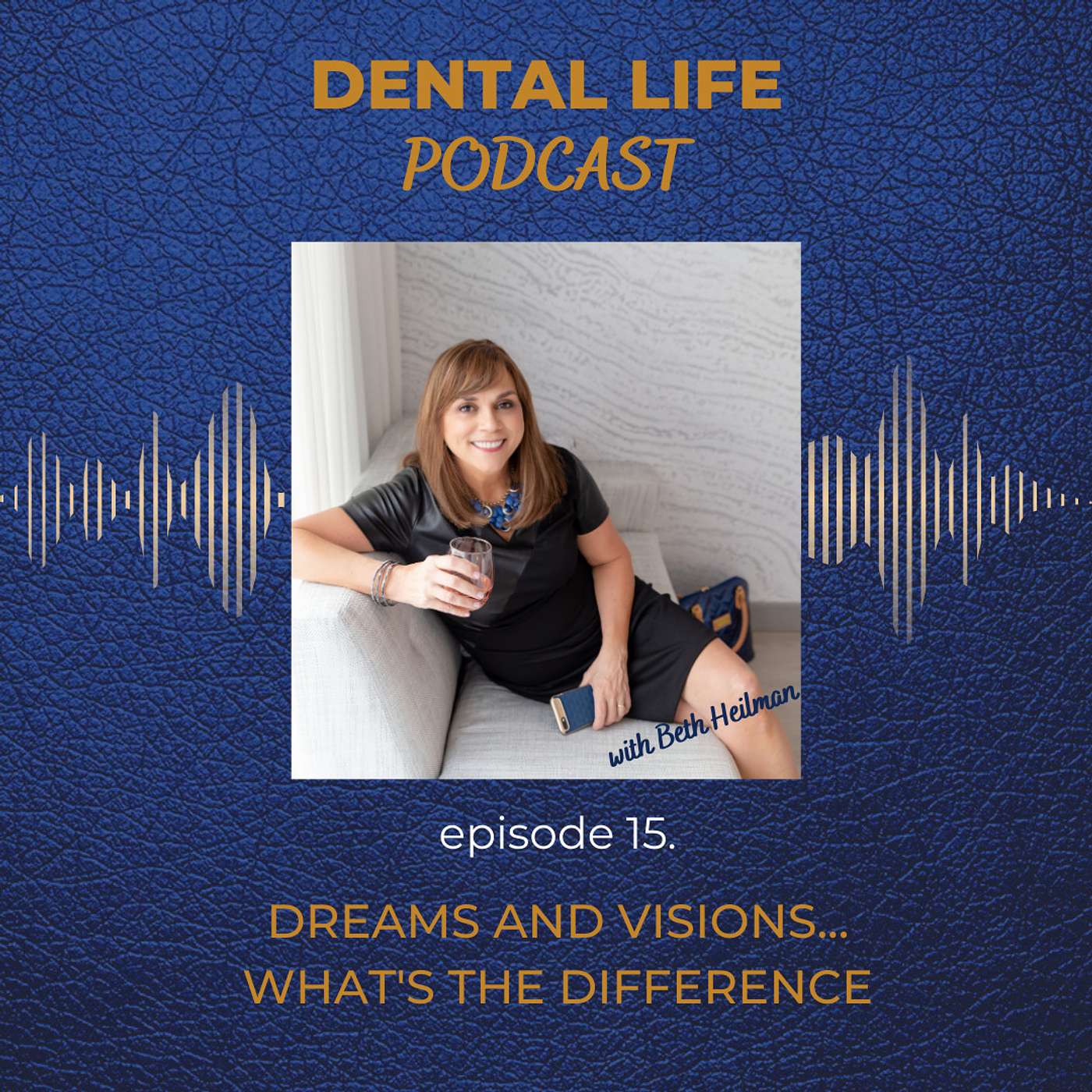 Dental Life Podcast