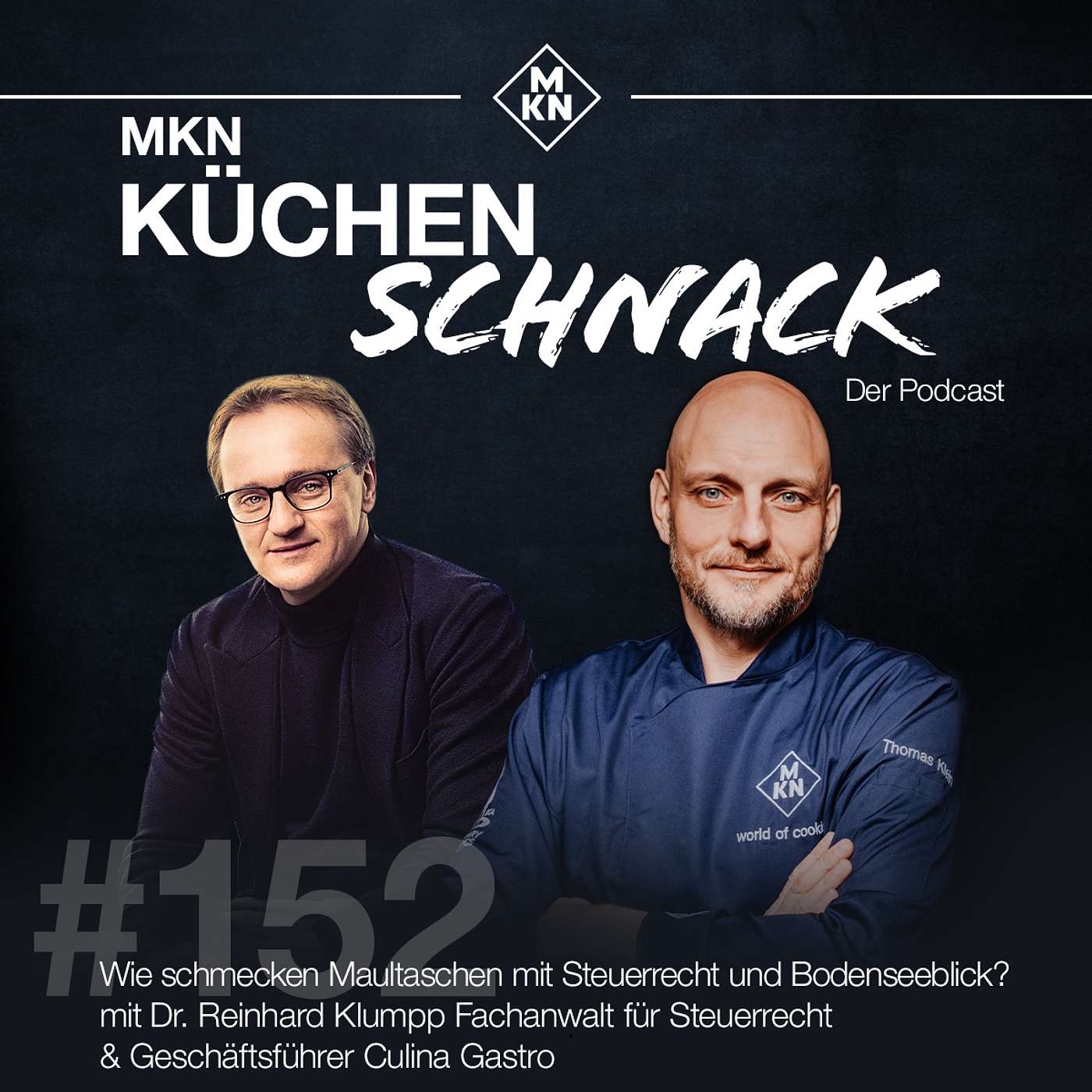 #152 Dr. Reinhard Klumpp 👨🏻‍⚖️- Wie schmecken Maultaschen mit Steuerrecht  💸und Bodenseeblick ⛴️?